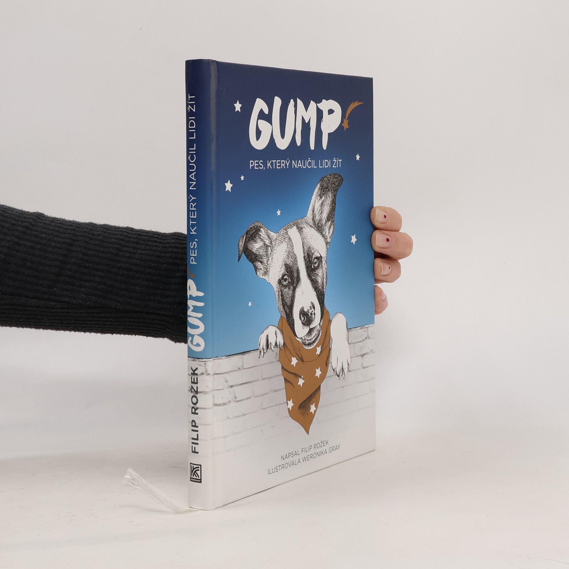 Filip Rožek Gump. Pes, který naučil lidi žít