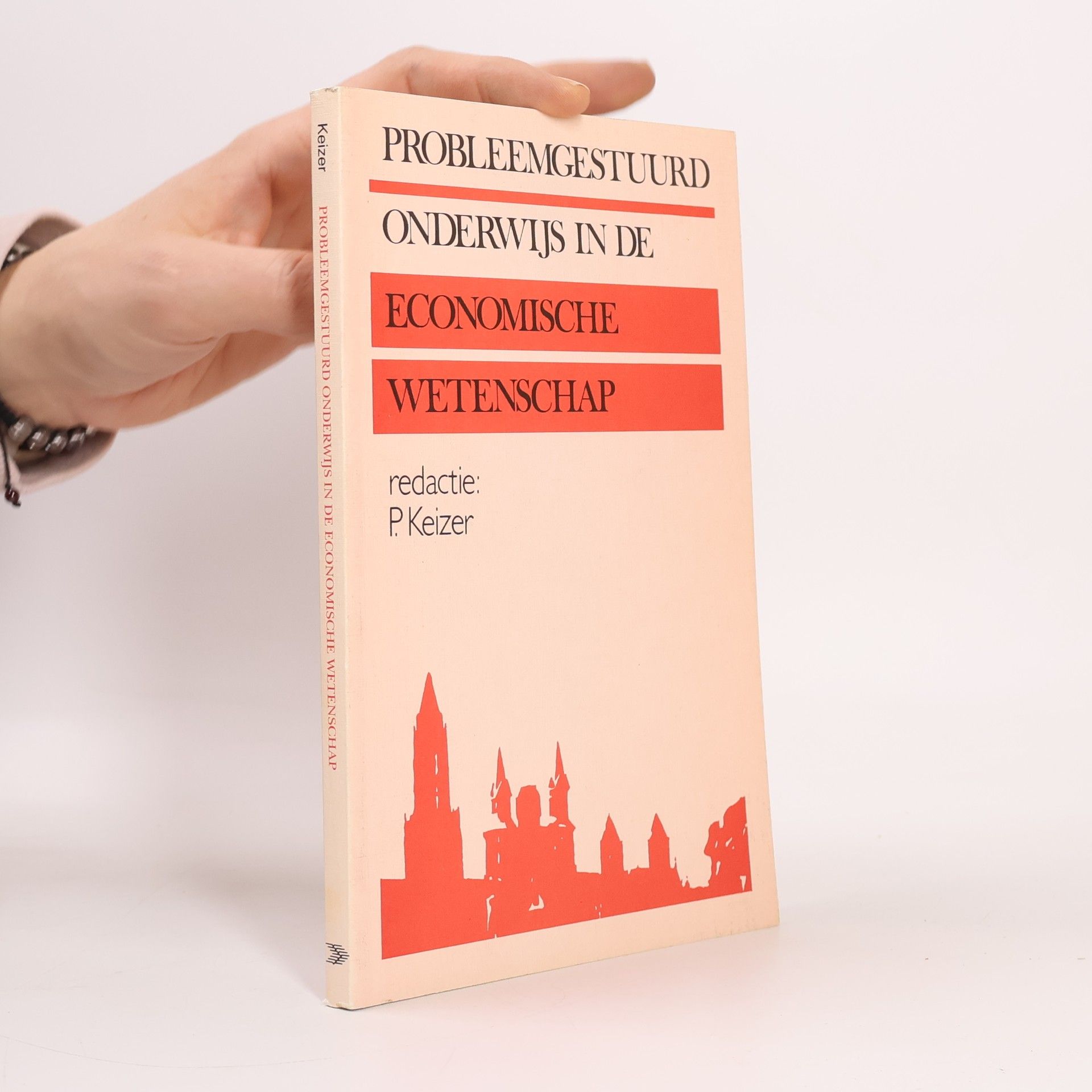 Pieter Klaas Keizer Probleemgestuurd onderwijs in de economische wetenschap