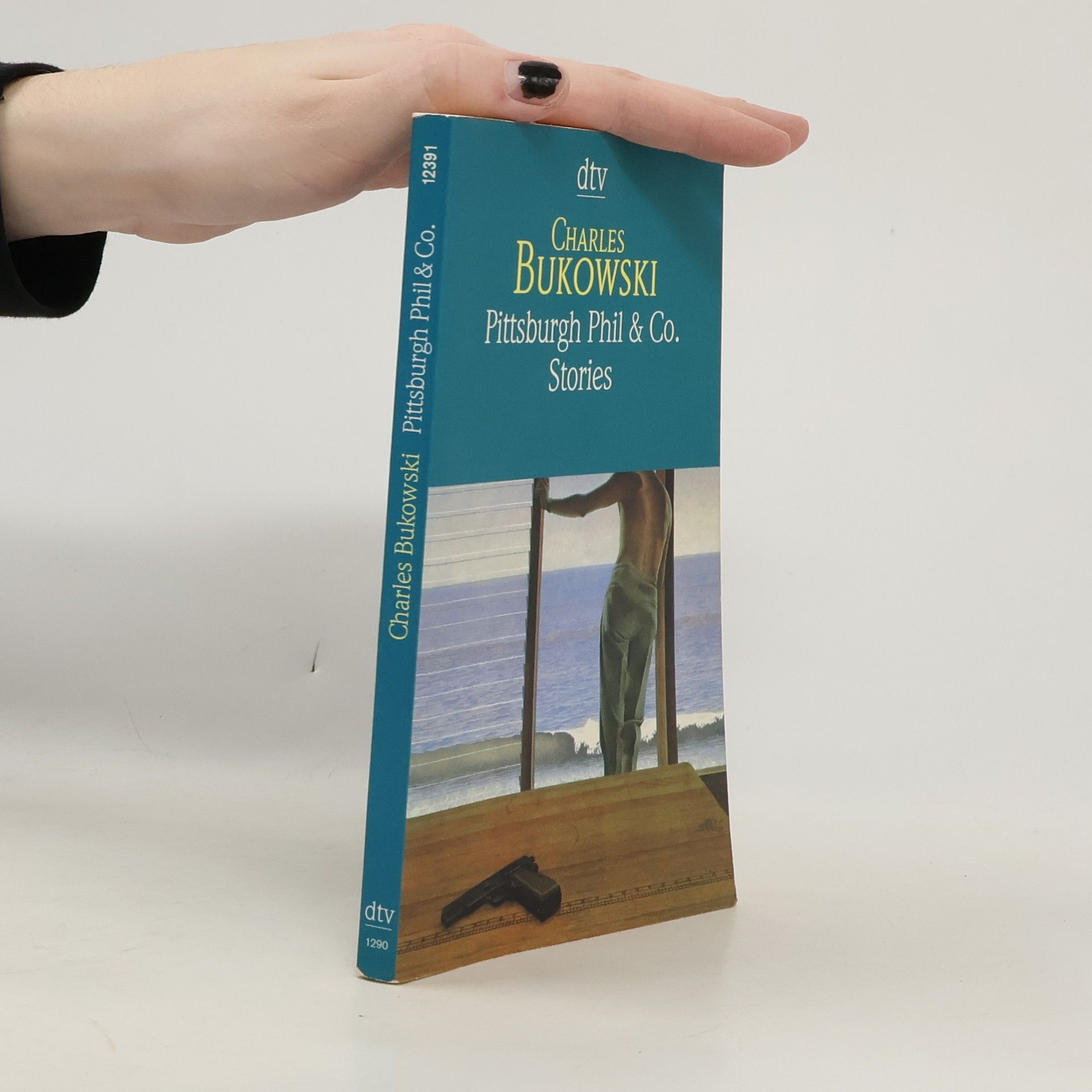 Charles Bukowski Pittsburgh Phil & Co.