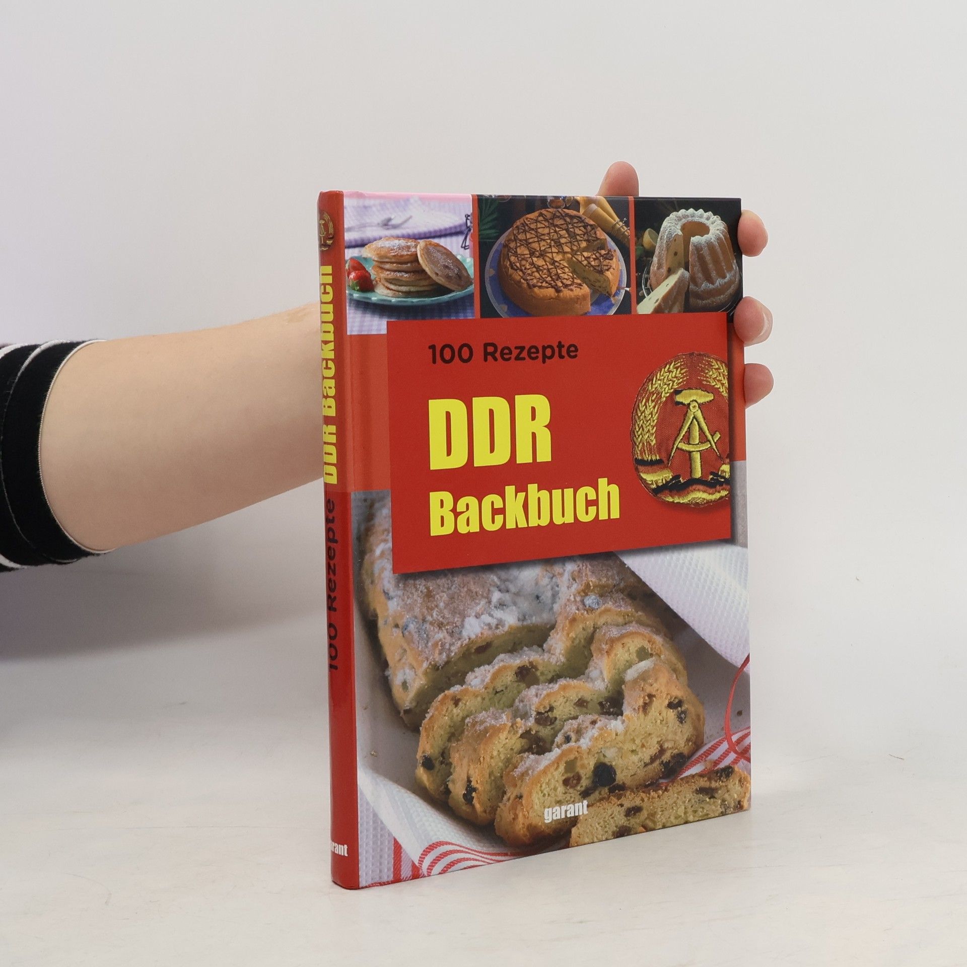 Autorenkollektiv 100 Rezepte DDR-Backbuch