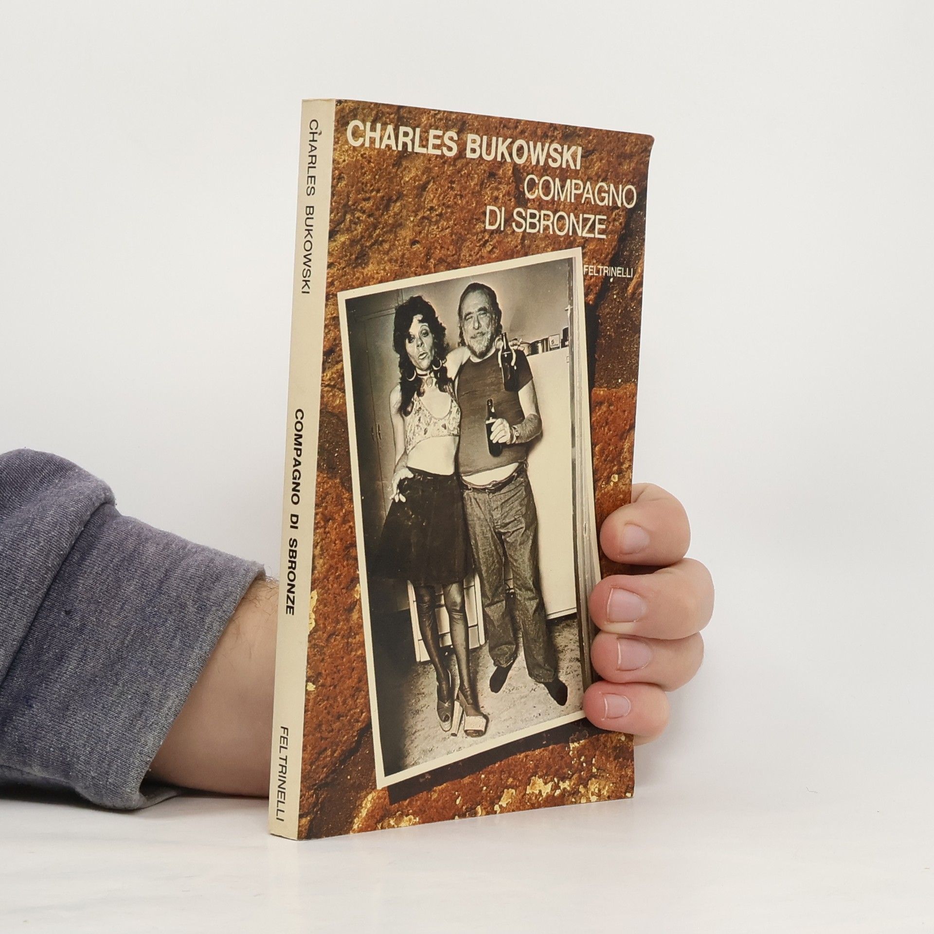 Charles Bukowski Compagno di sbronze