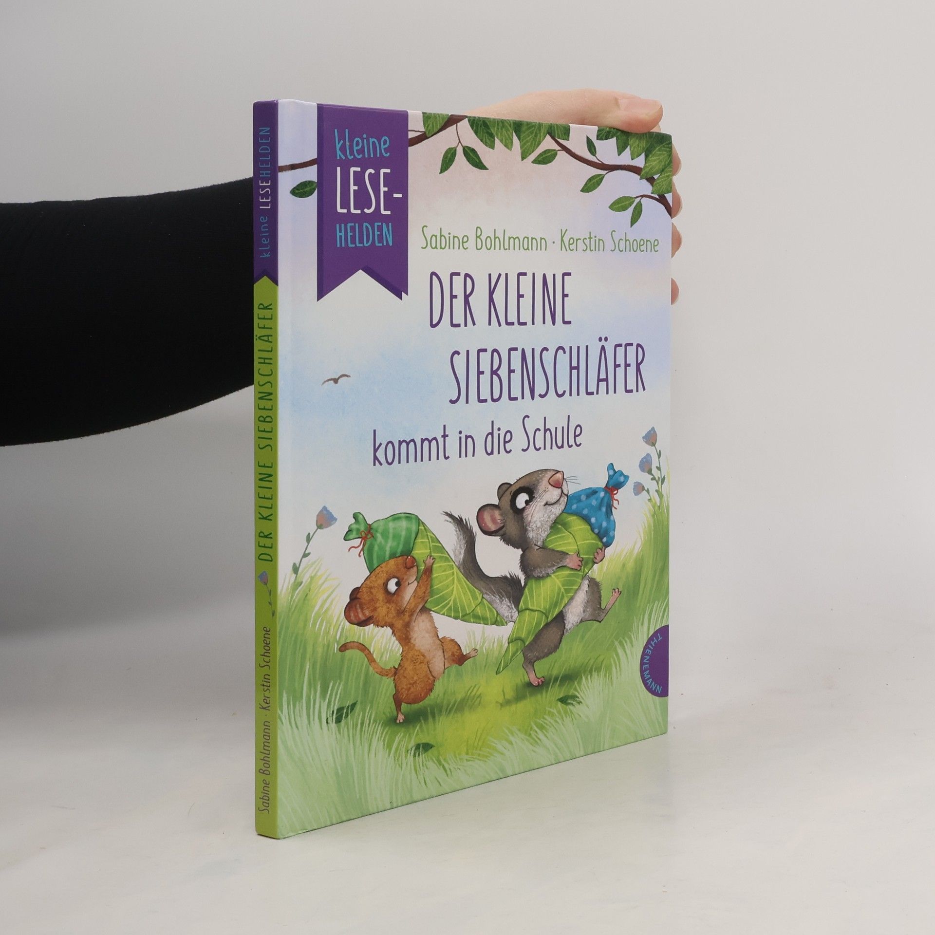 Sabine Bohlmann Der kleine Siebenschläfer kommt in die Schule