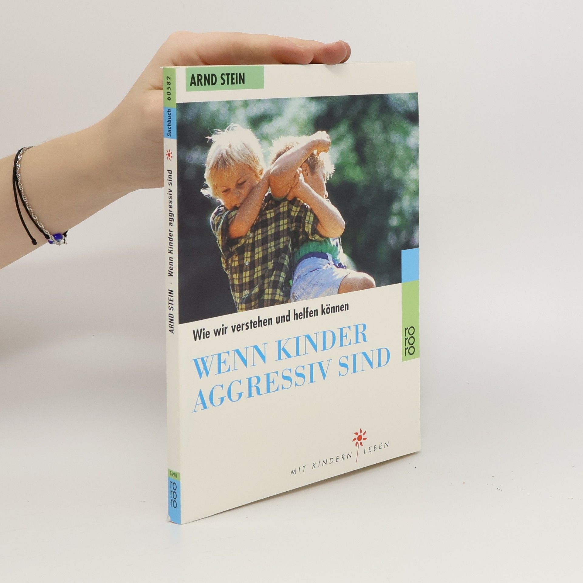 Mit Kindern Leben: Wenn Kinder aggressiv sind