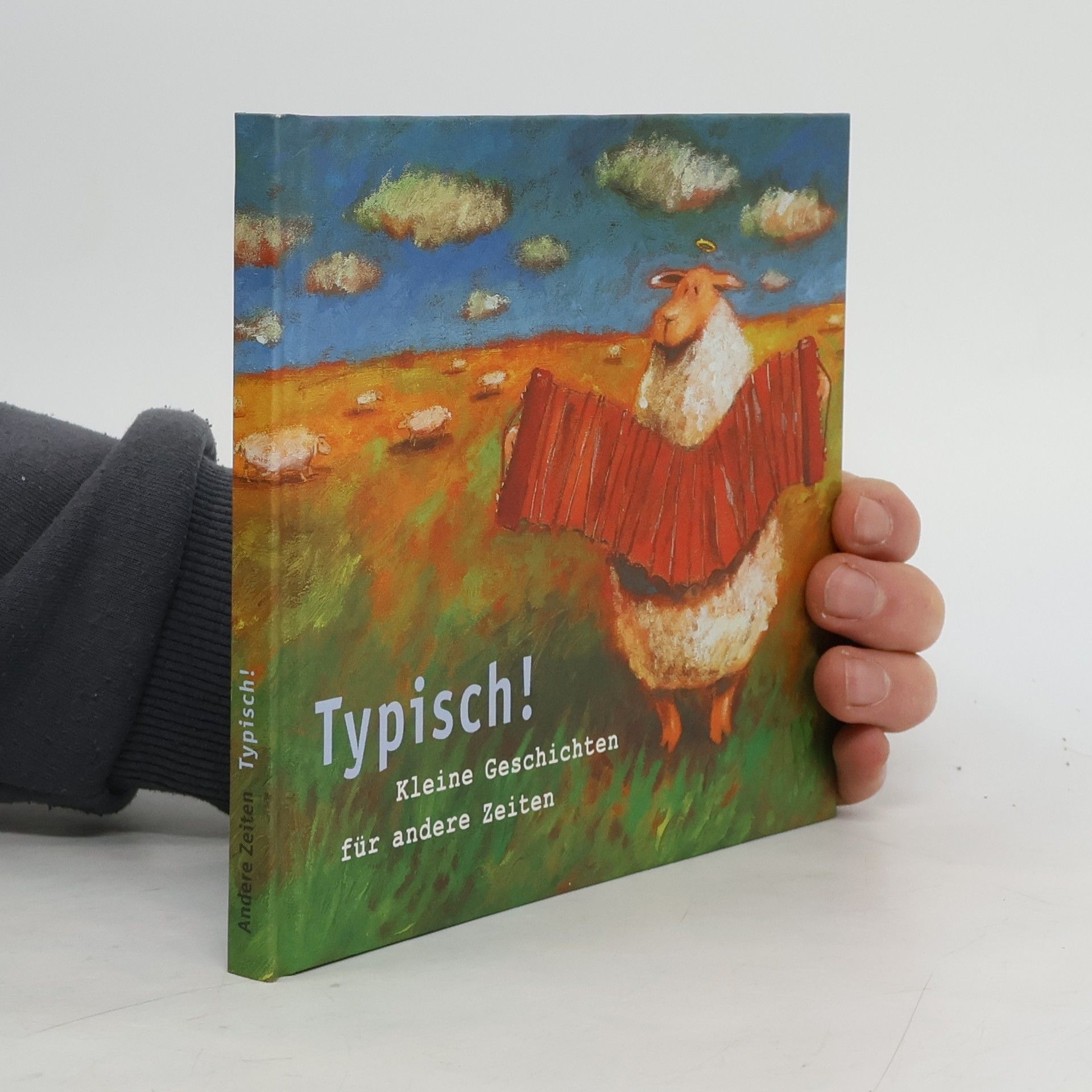 Autorenkollektiv Typisch! Kleine Geschichten für andere Zeiten