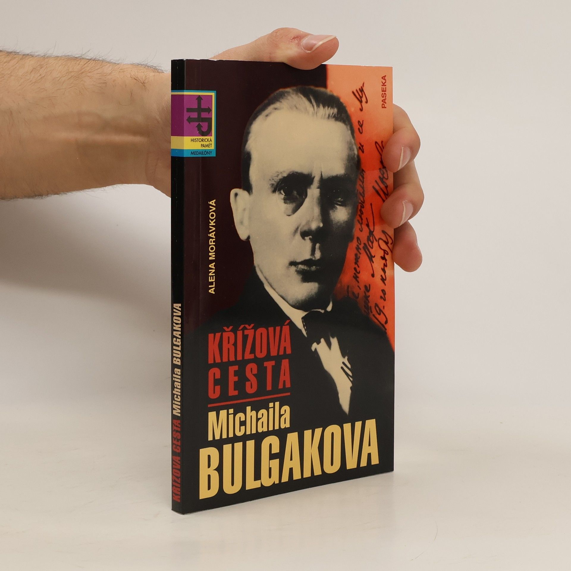 Alena Morávková Křížová cesta Michaila Bulgakova