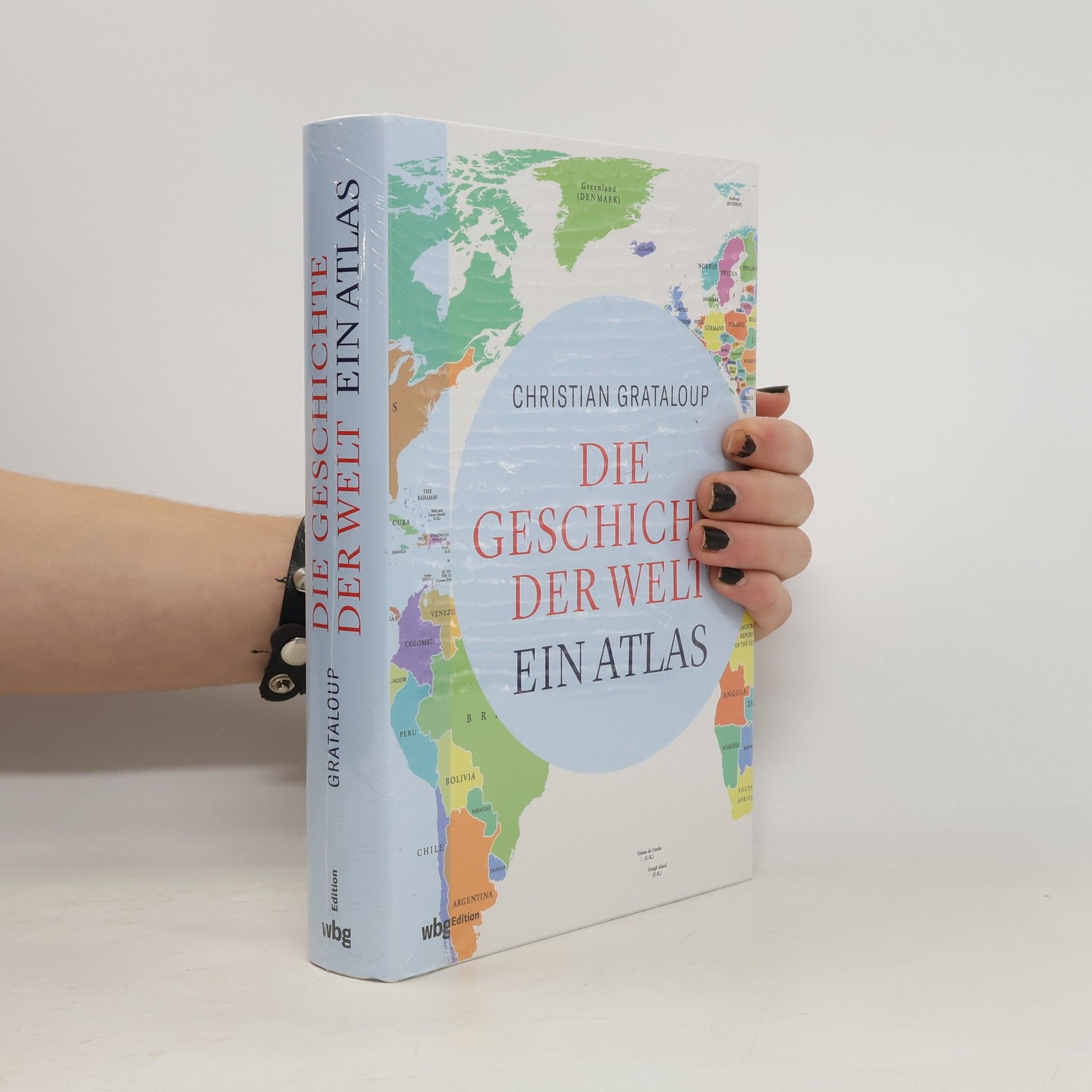 Christian Grataloup Die Geschichte der Welt