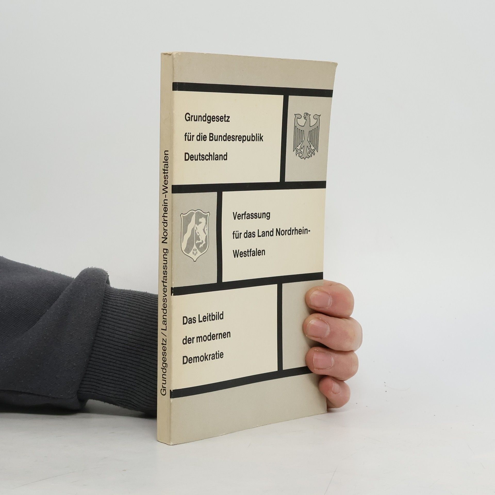 Grundgesetz für die Bundesrepublik Deutschland. Verfassung für das Land Nordrhein-Westfalen