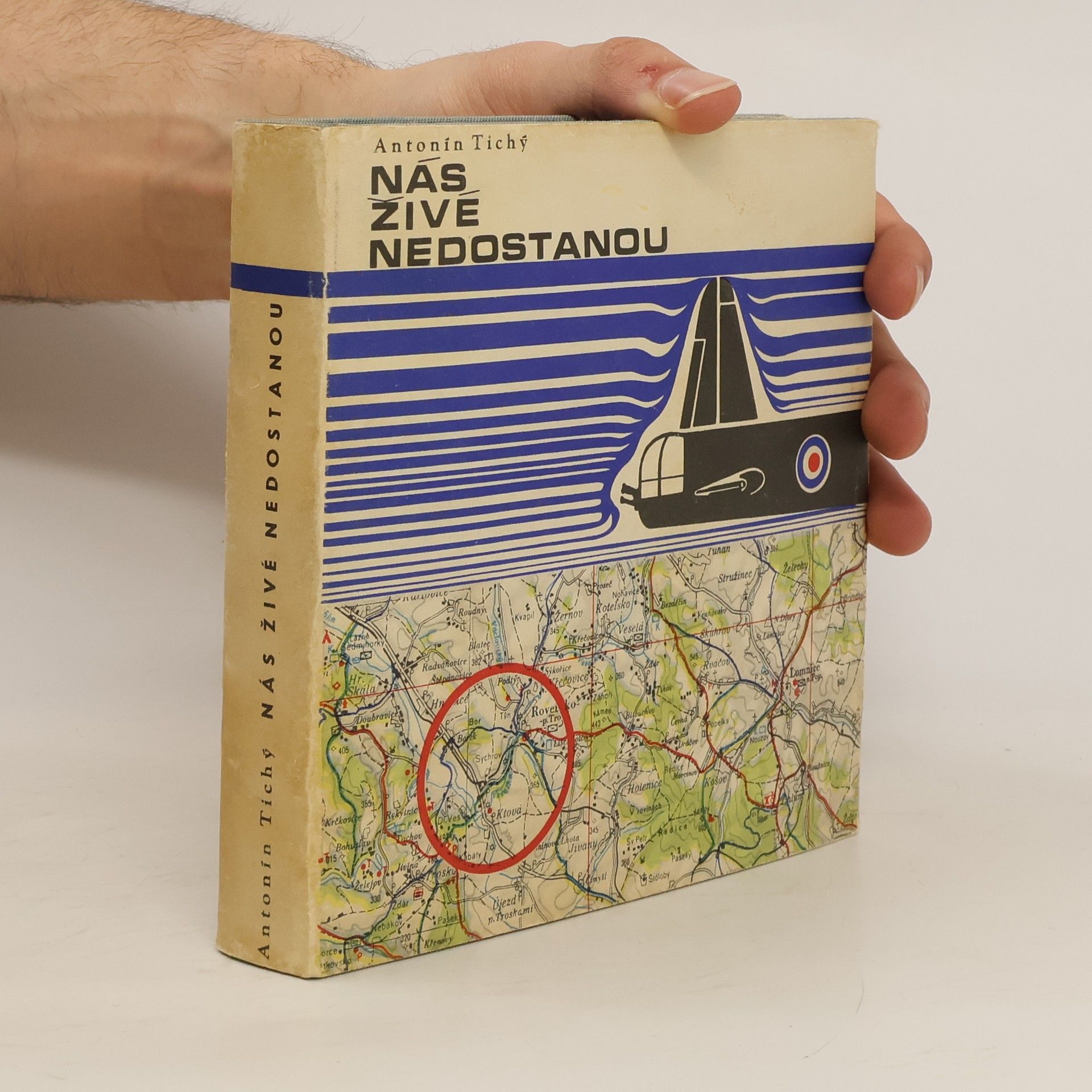 Antonín Tichý Nás živé nedostanou