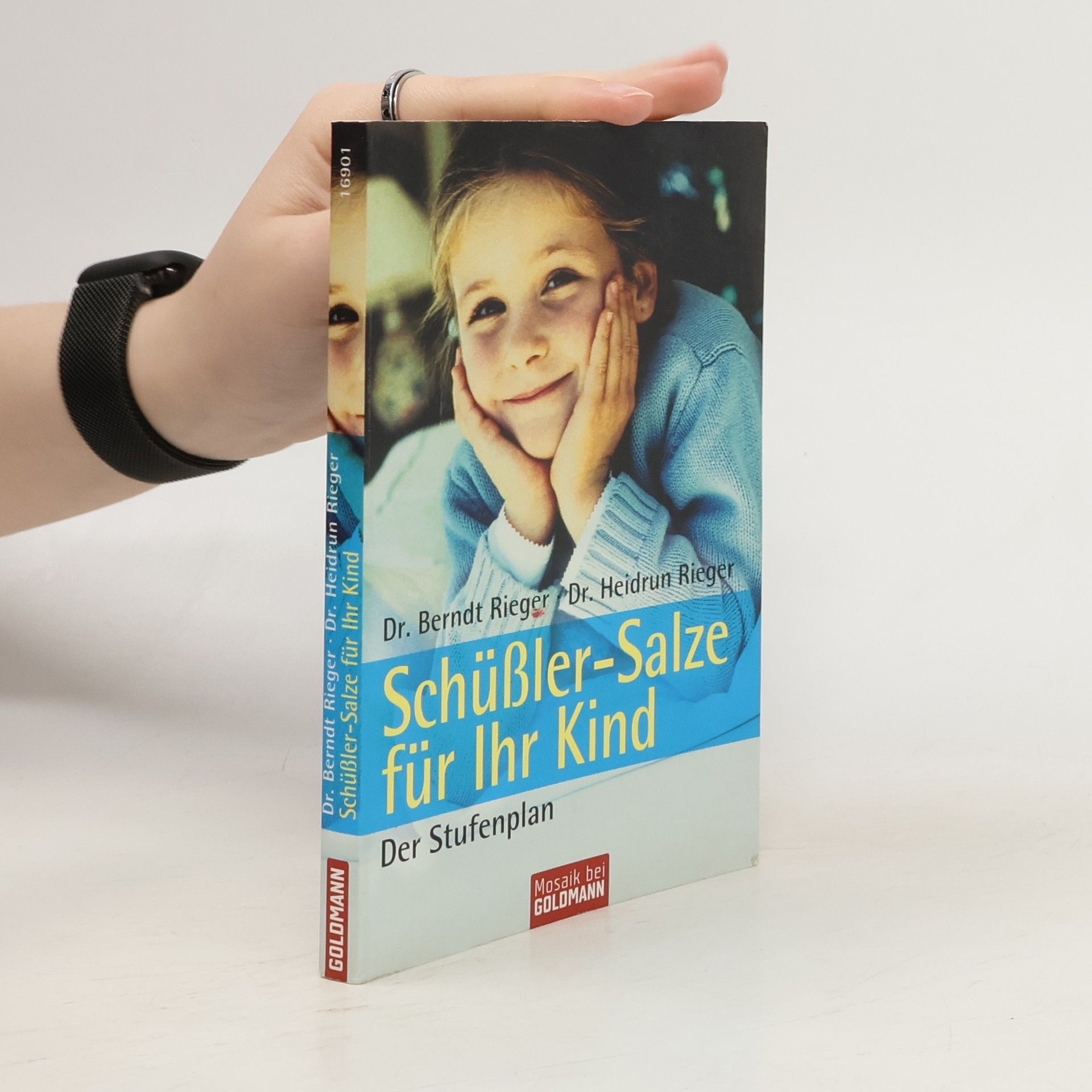 Berndt Rieger Schüßler-Salze für Ihr Kind