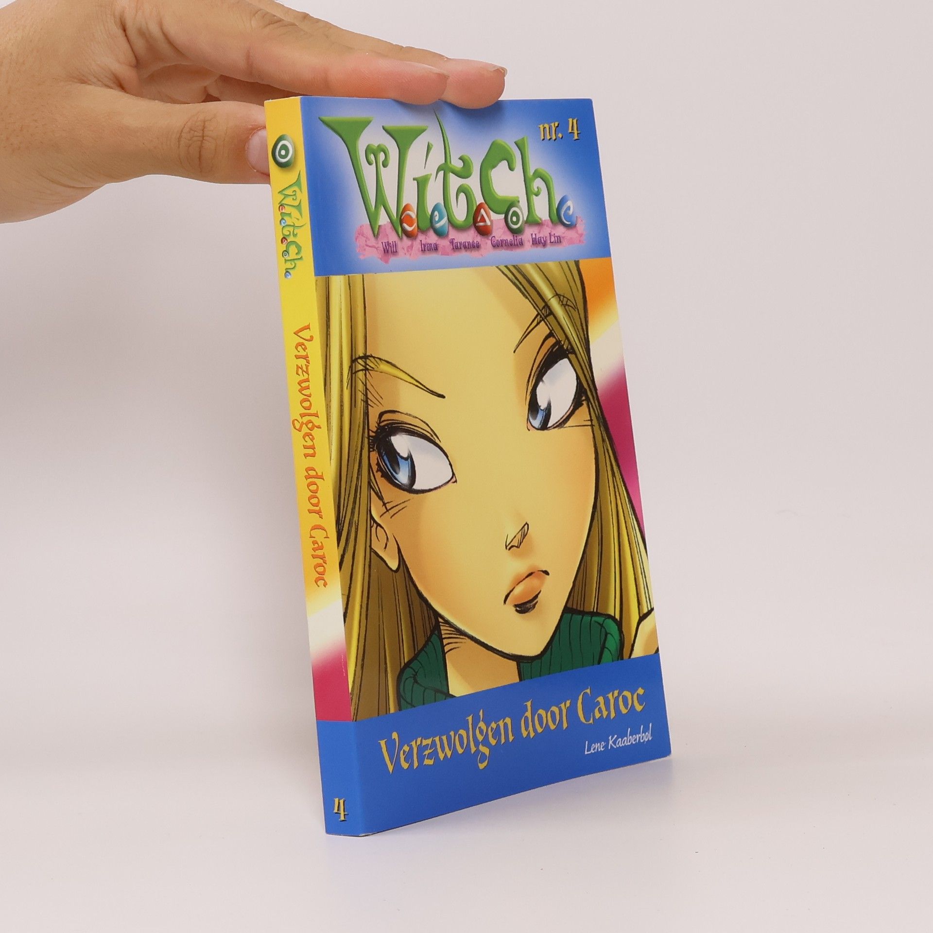 W.i.t.c.h. - 4: Verzwolgen door Caroc