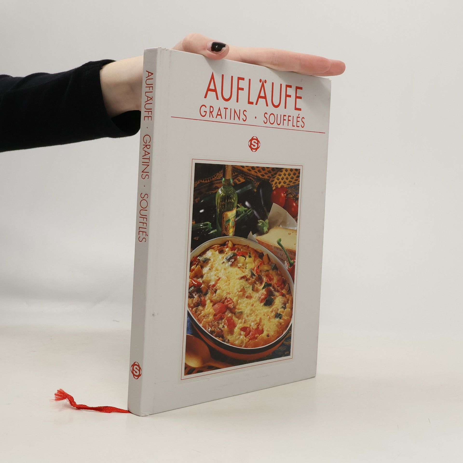 Renate Kissel Aufläufe, Gratins, Soufflés ; mit 92 Rezepten