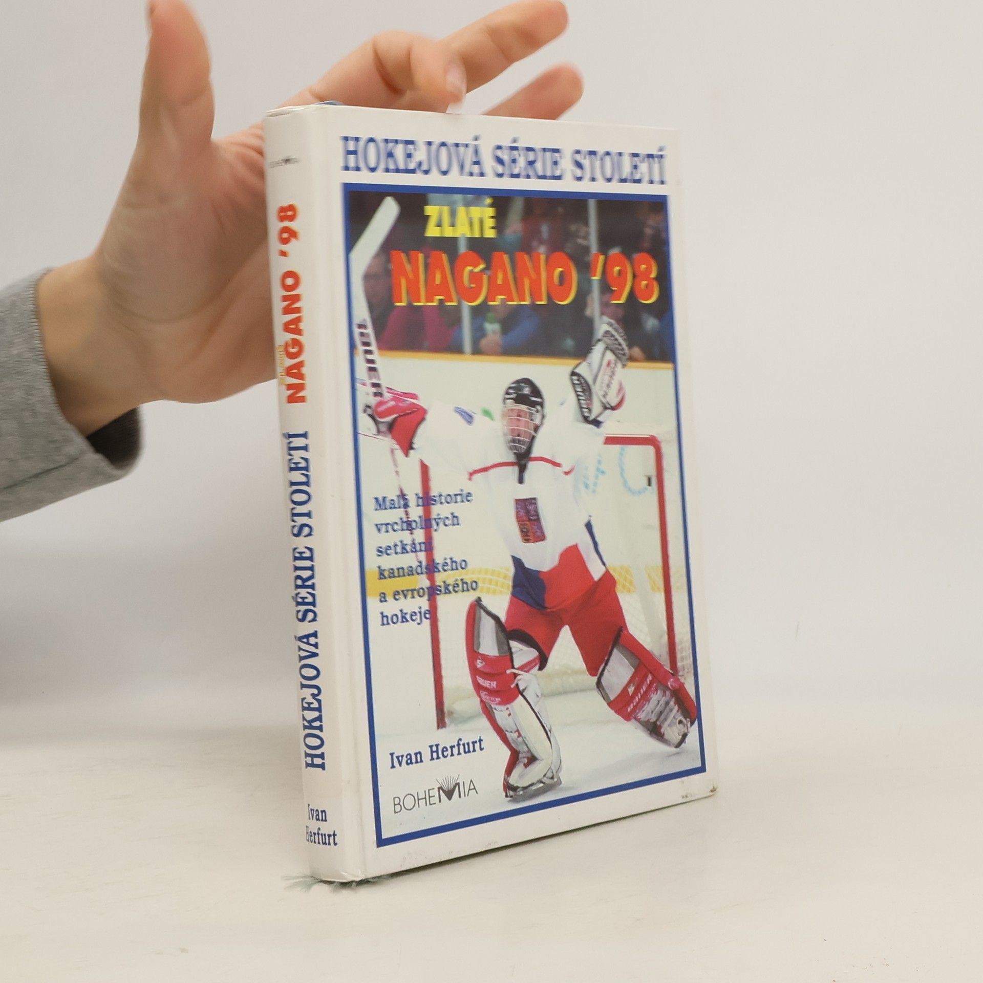 Ivan Herfurt Hokejová série století. Nagano '98