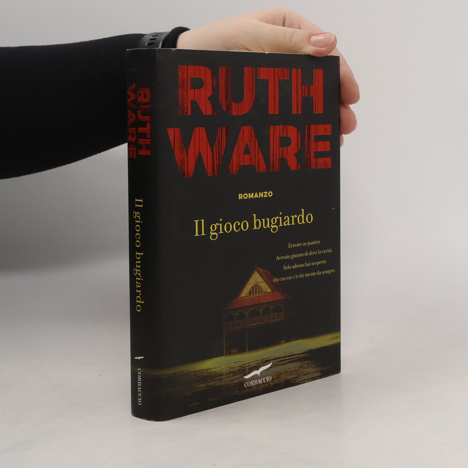 Ruth Ware Il gioco bugiardo