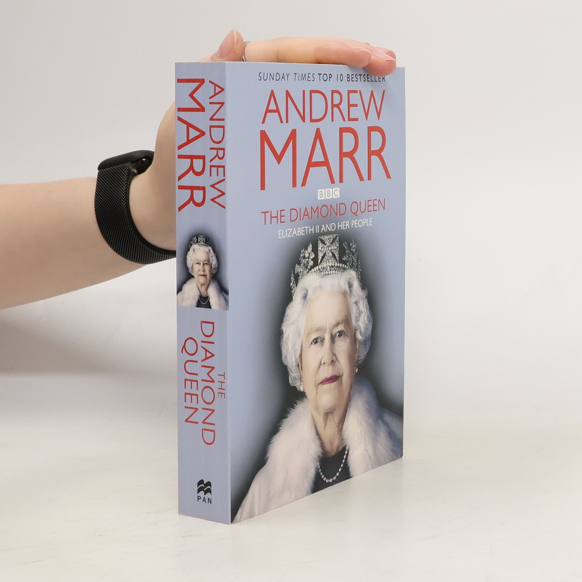Andrew Marr The diamond Queen : Elizabeth II and her people