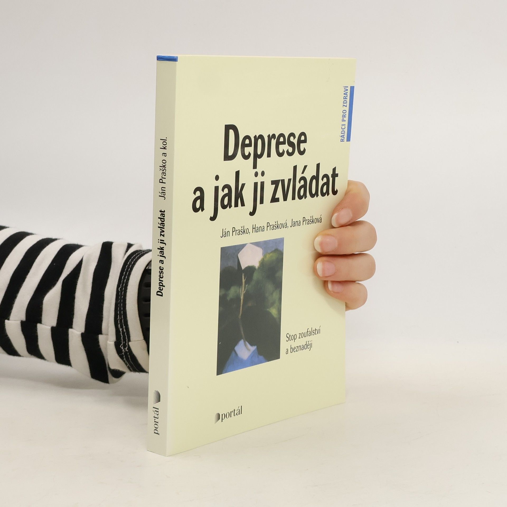 Ján Praško Deprese a jak ji zvládat