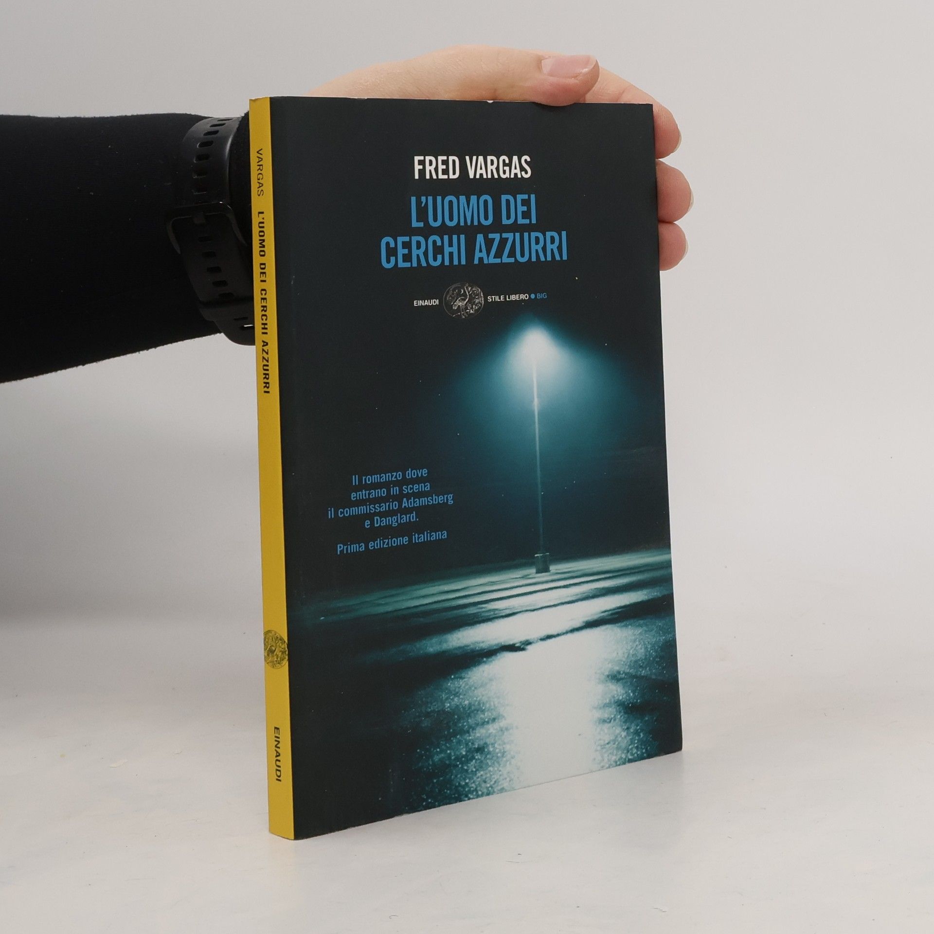 Fred Vargas L'uomo dei cerchi azzurri