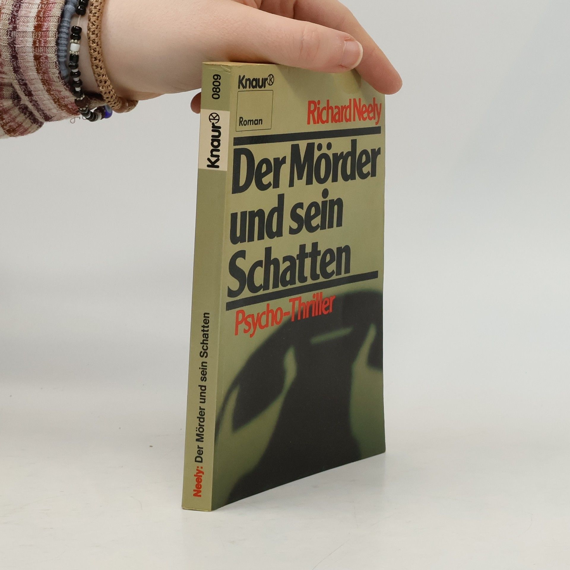 Richard Neely Der Mörder und sein Schatten. Roman.