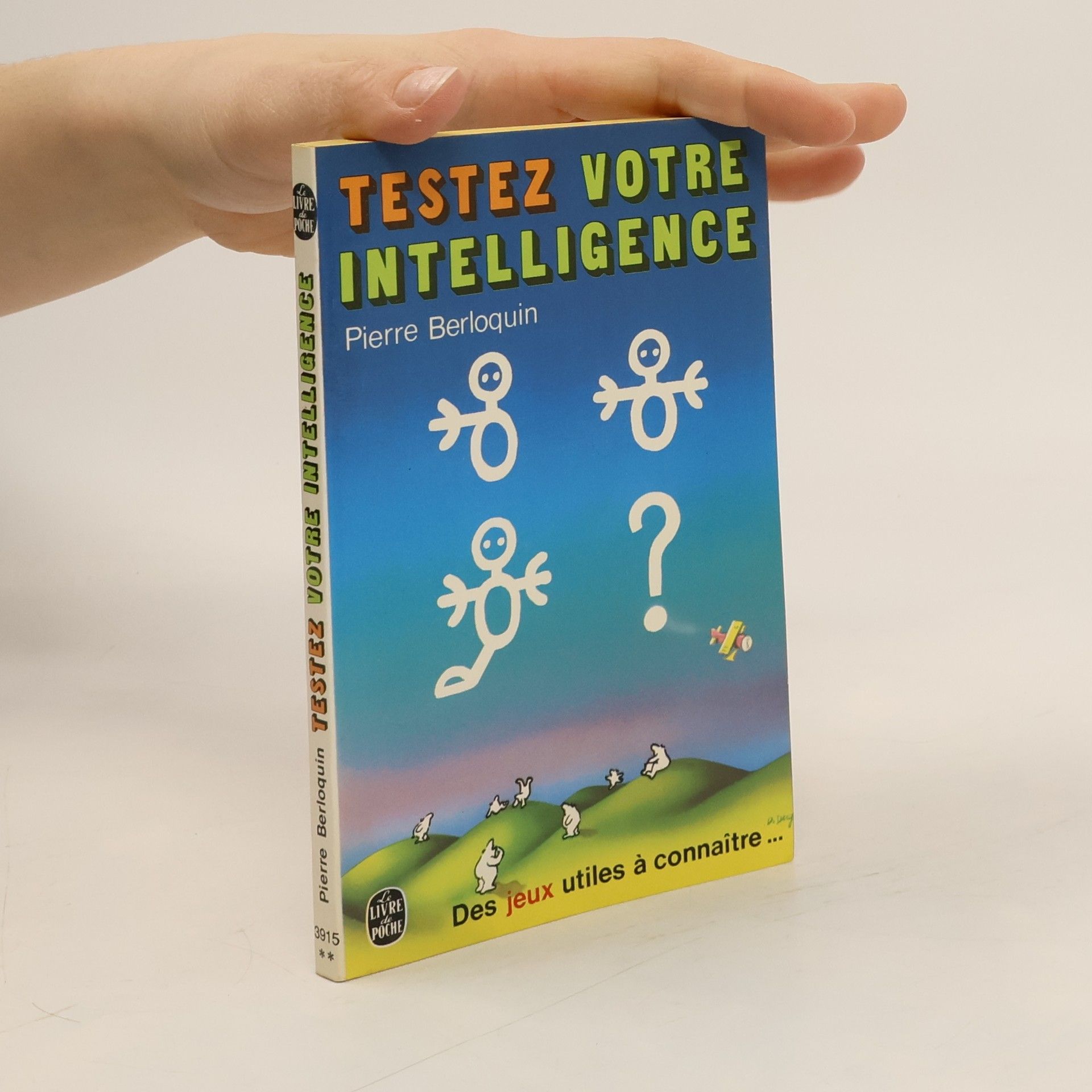 Pierre Berloquin Testez votre intelligence