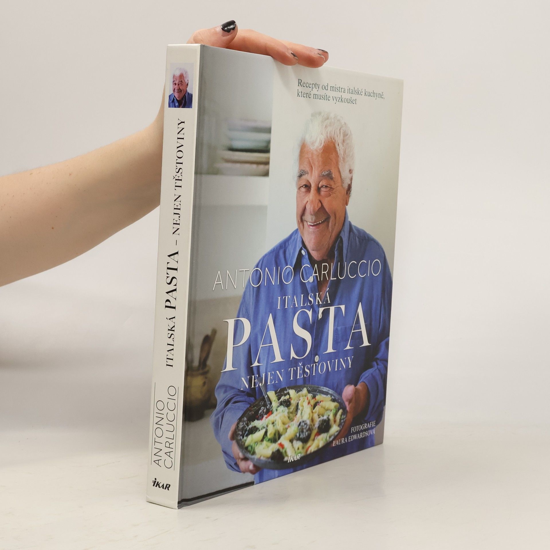 Antonio Carluccio Italská pasta - nejen těstoviny