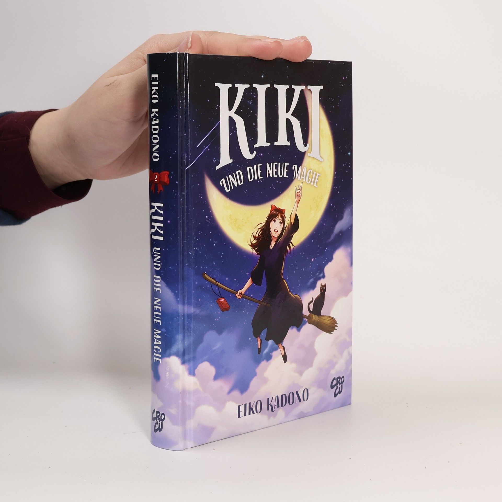 Eiko Kadono Kikis kleiner Lieferservice 2: Kiki und die neue Magie
