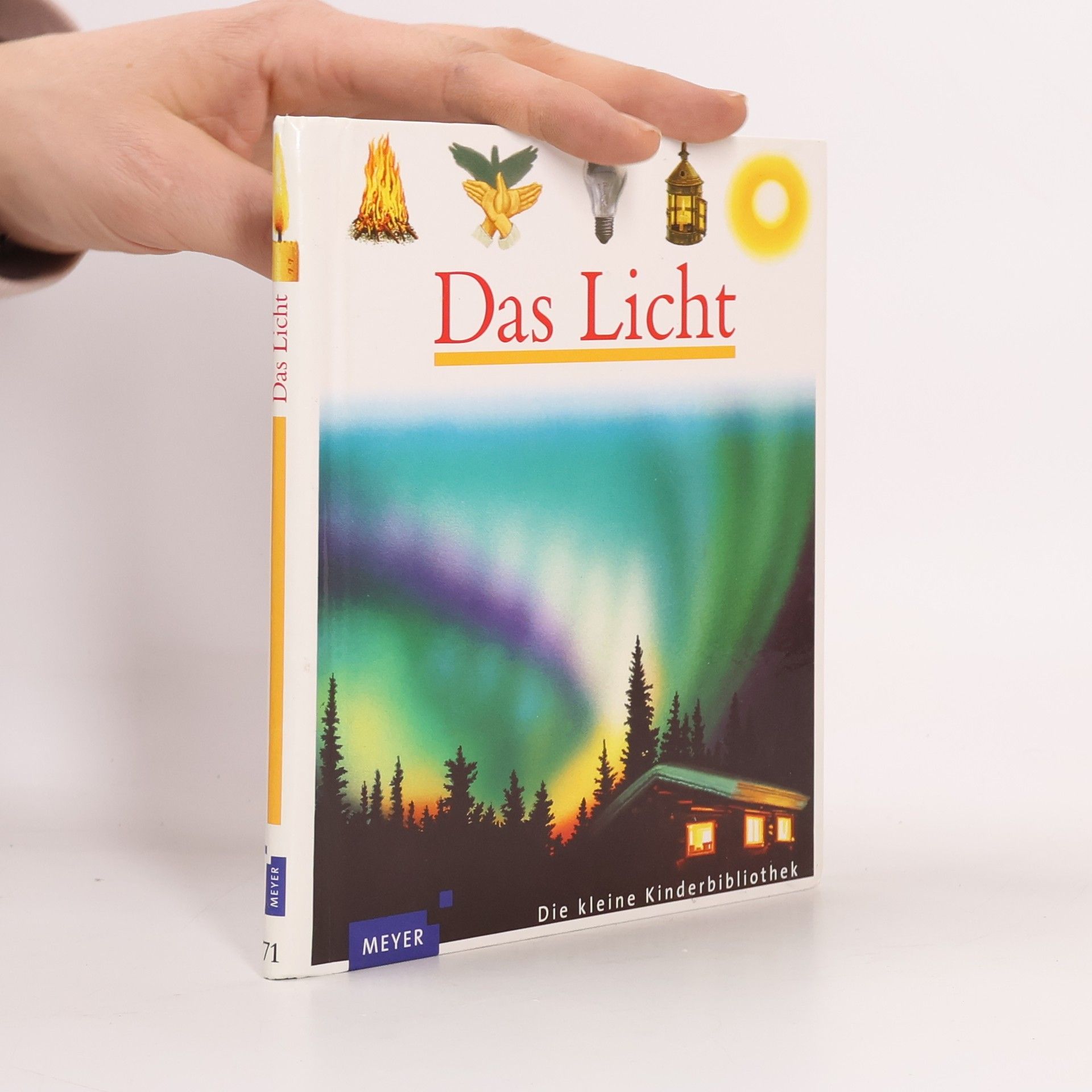 Meyers kleine Kinderbibliothek - 71: Das Licht