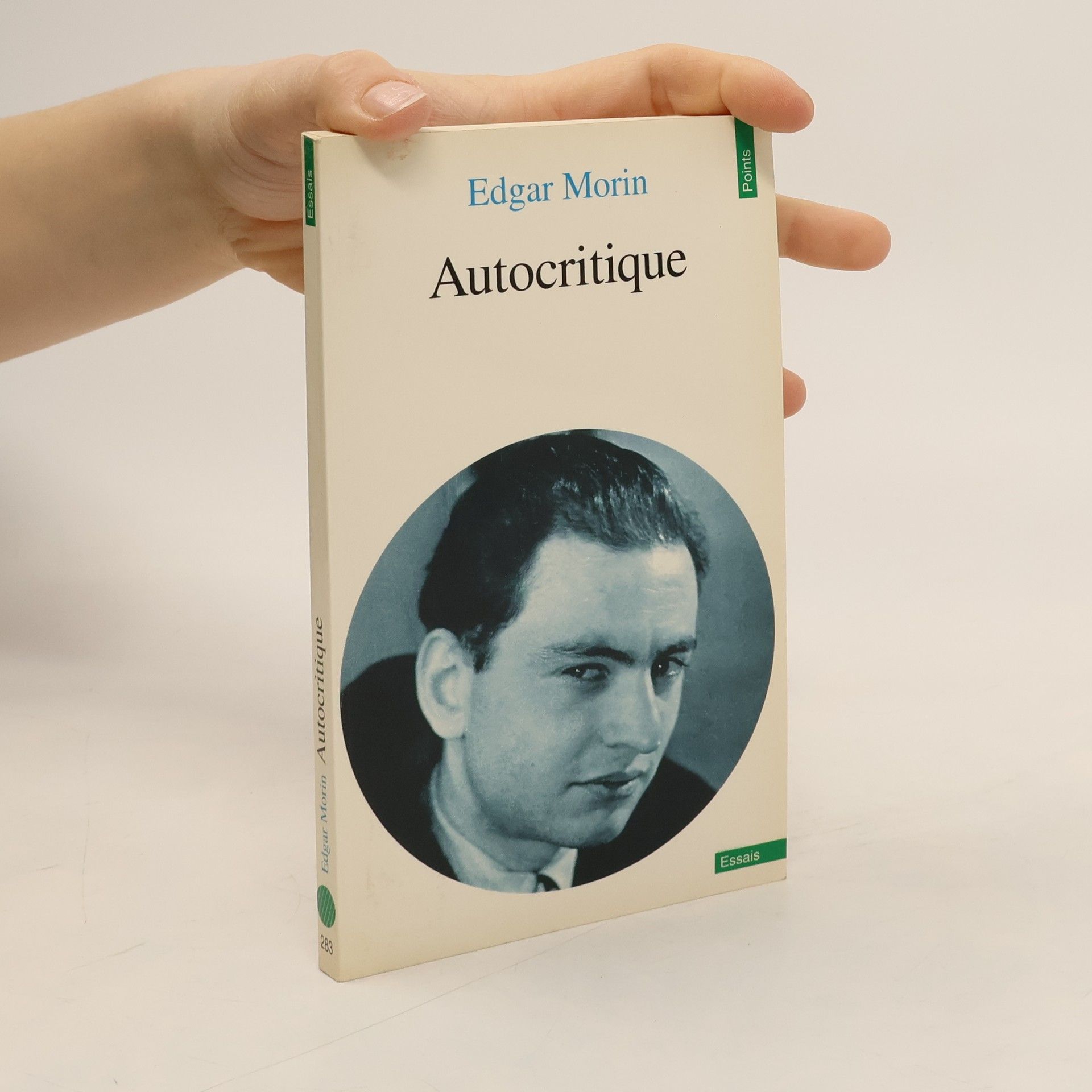 Edgar Morin Essais - 283: Autocritique