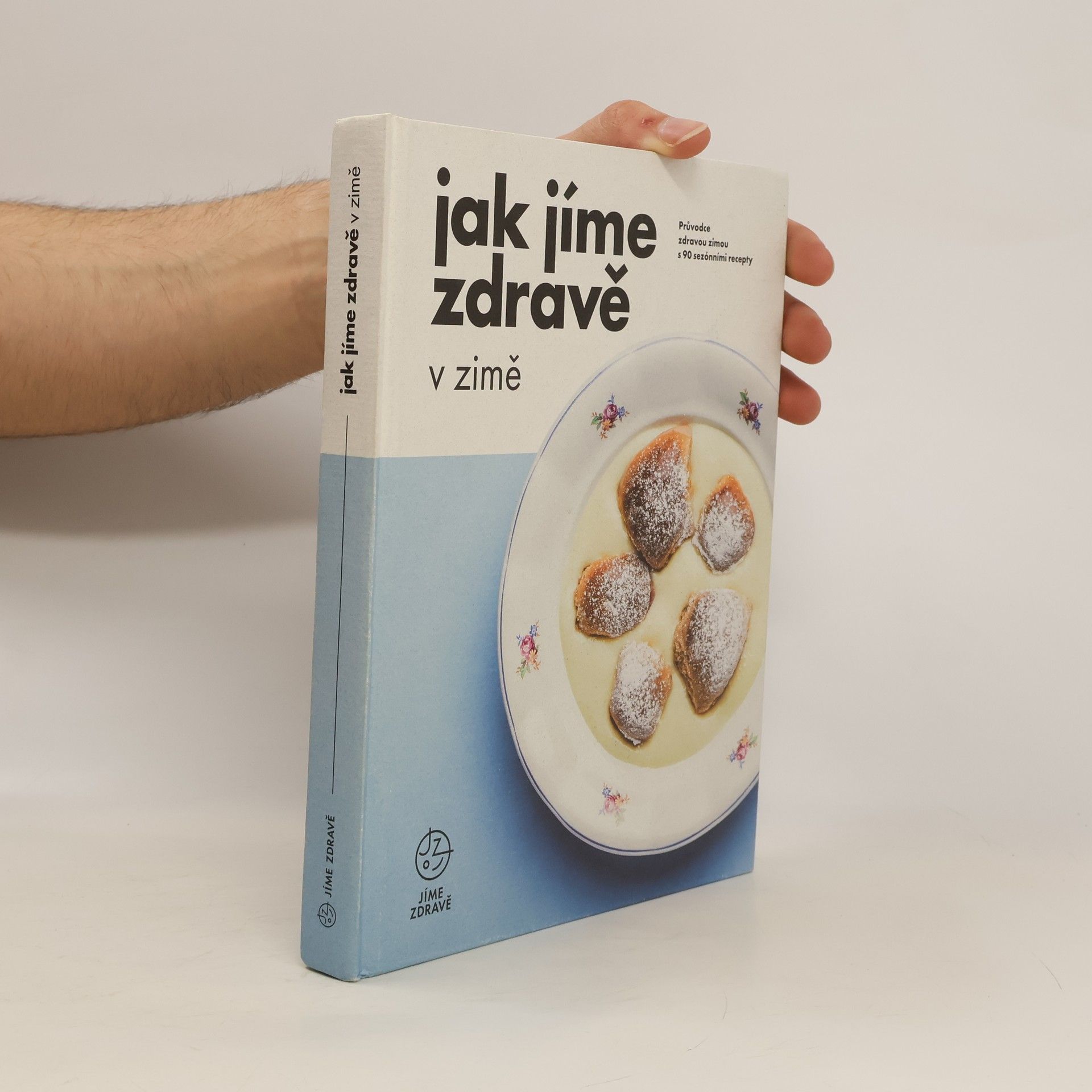 Auteurscollectief Jak jíme zdravě v zimě