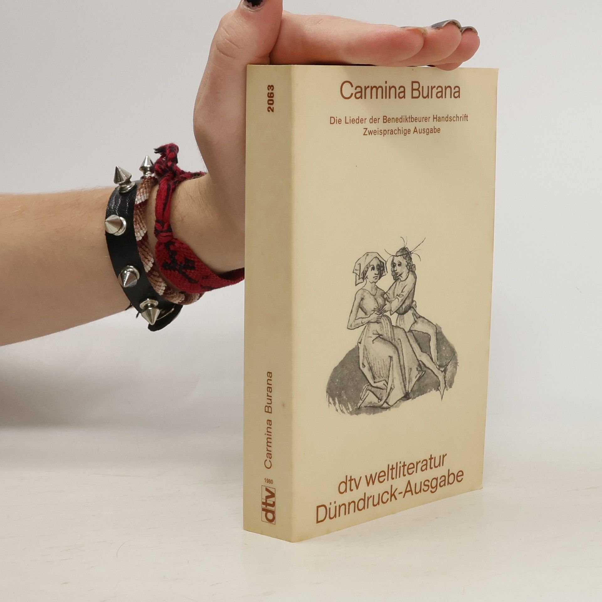 Carmina Burana. Die Lieder der Benediktbeurer Handschrift. Zweisprachige Ausgabe