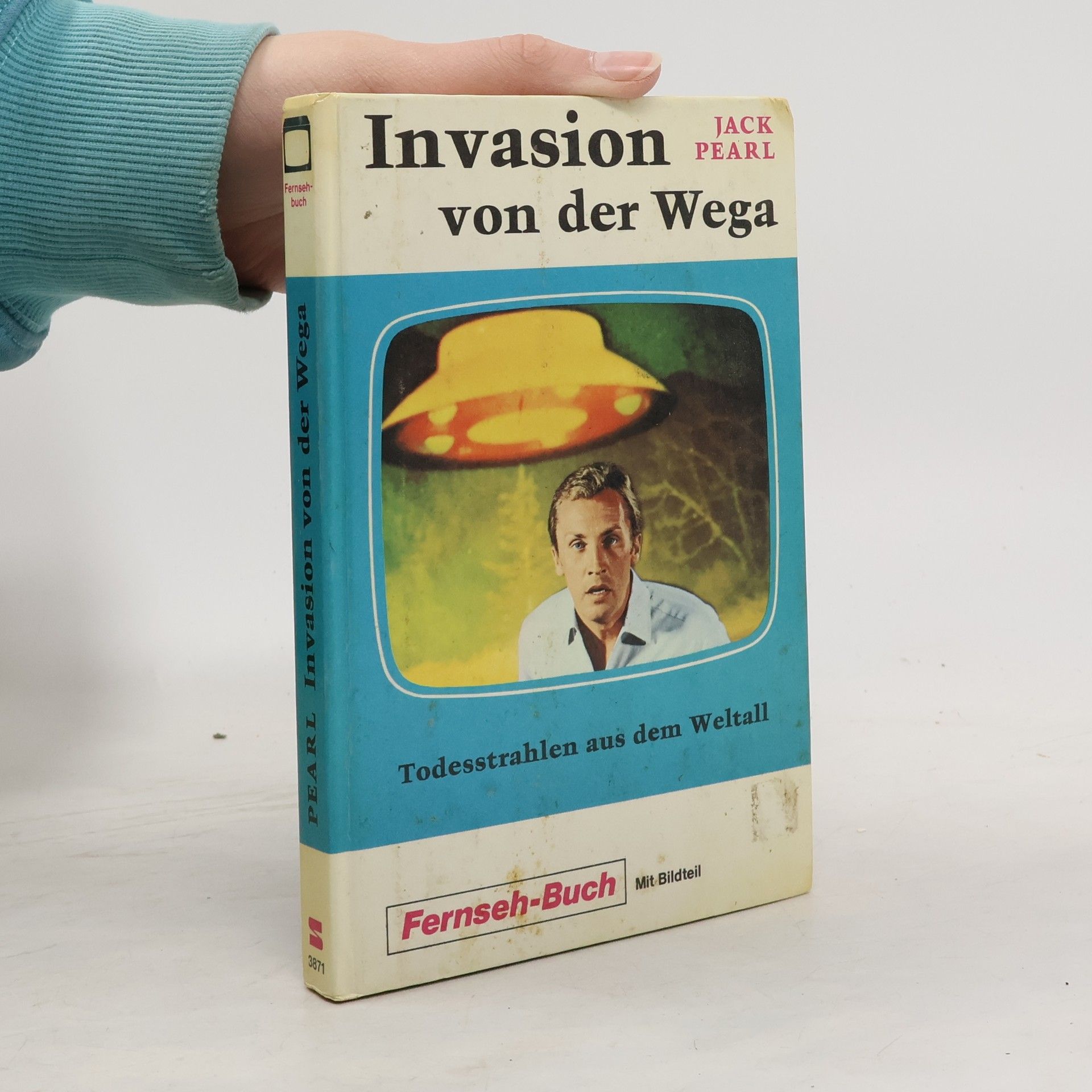 Invasion von der Wega. Todesstrahlen aus dem Weltall