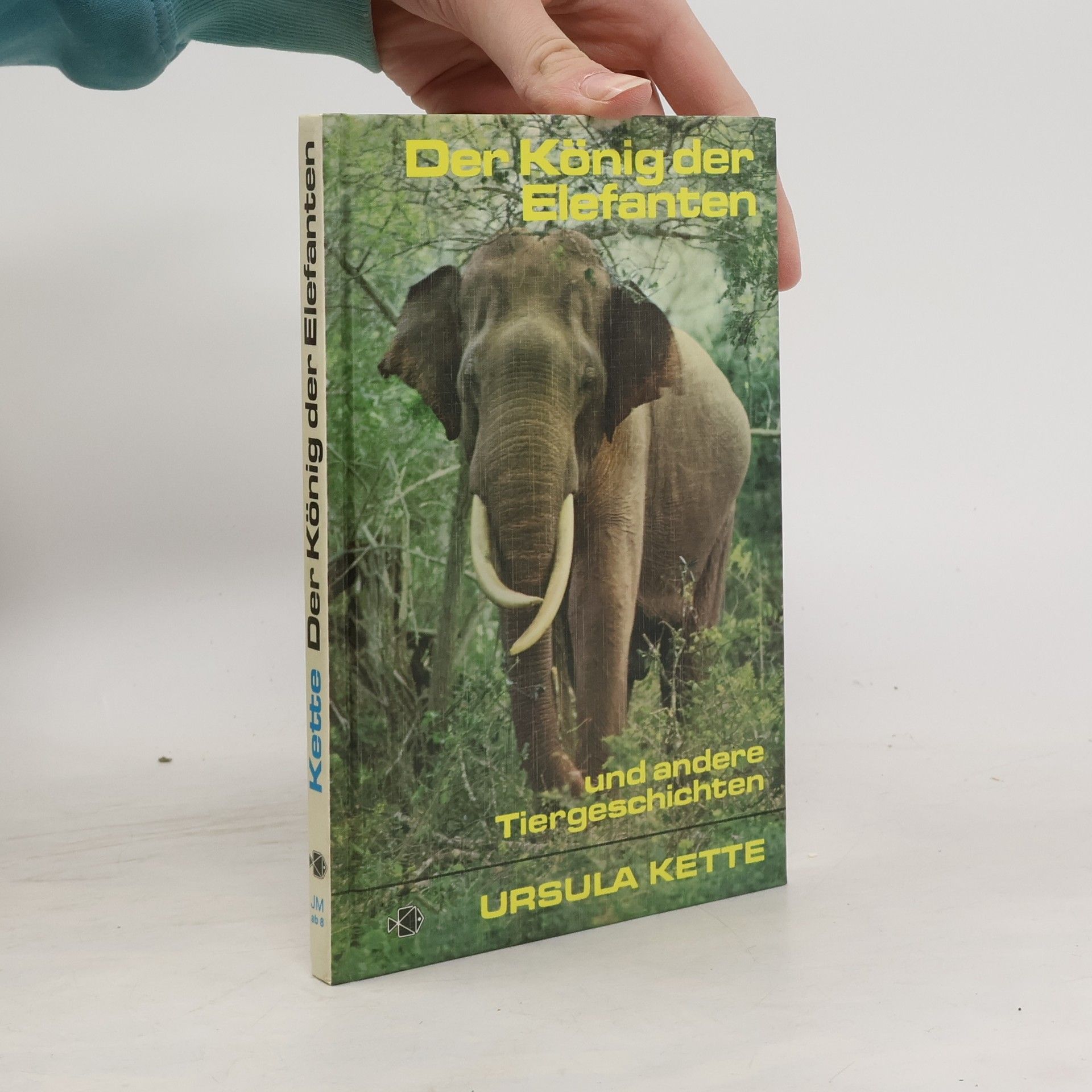 Der König der Elefanten und andere Tiergeschichten