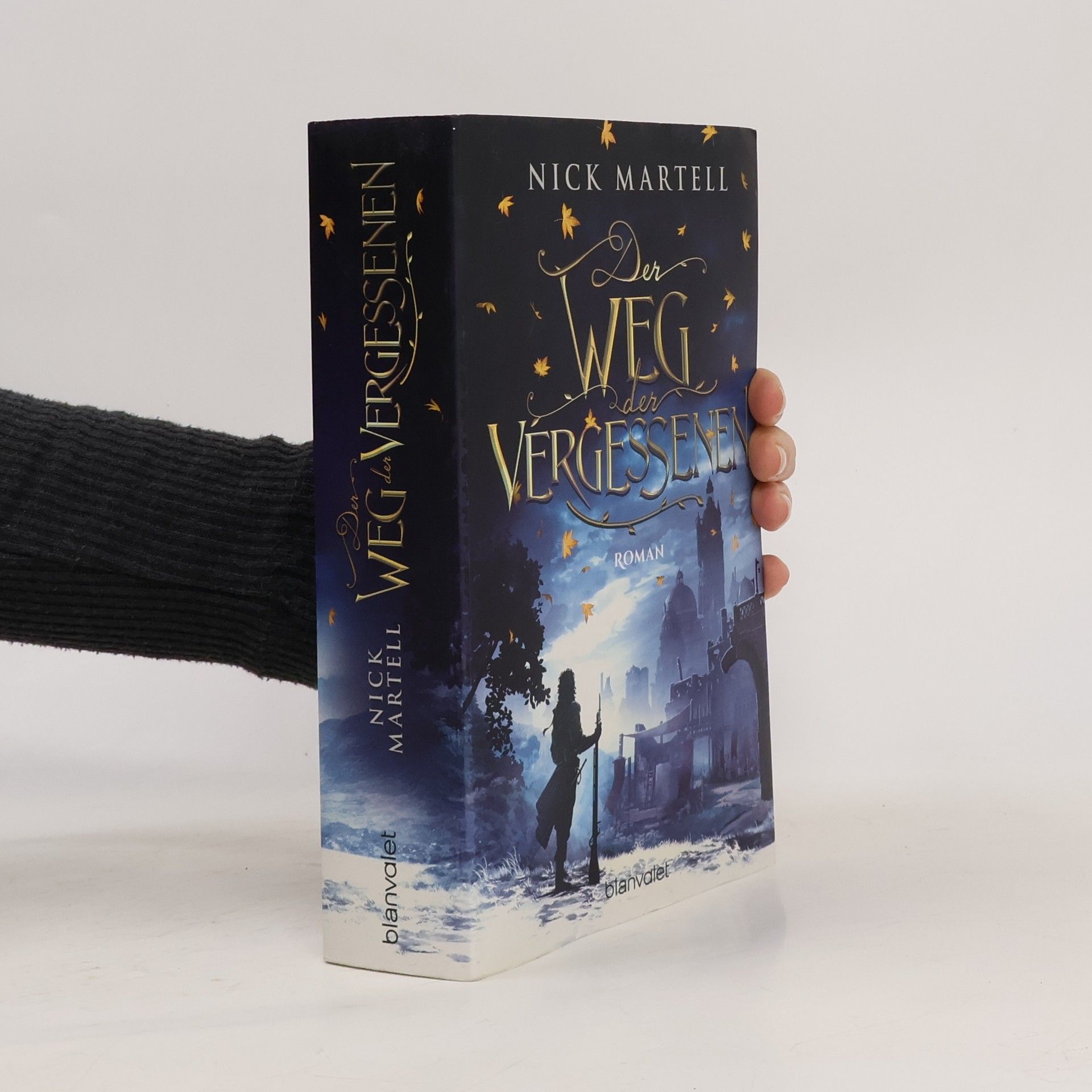 Nick Martell Der Weg der Vergessenen