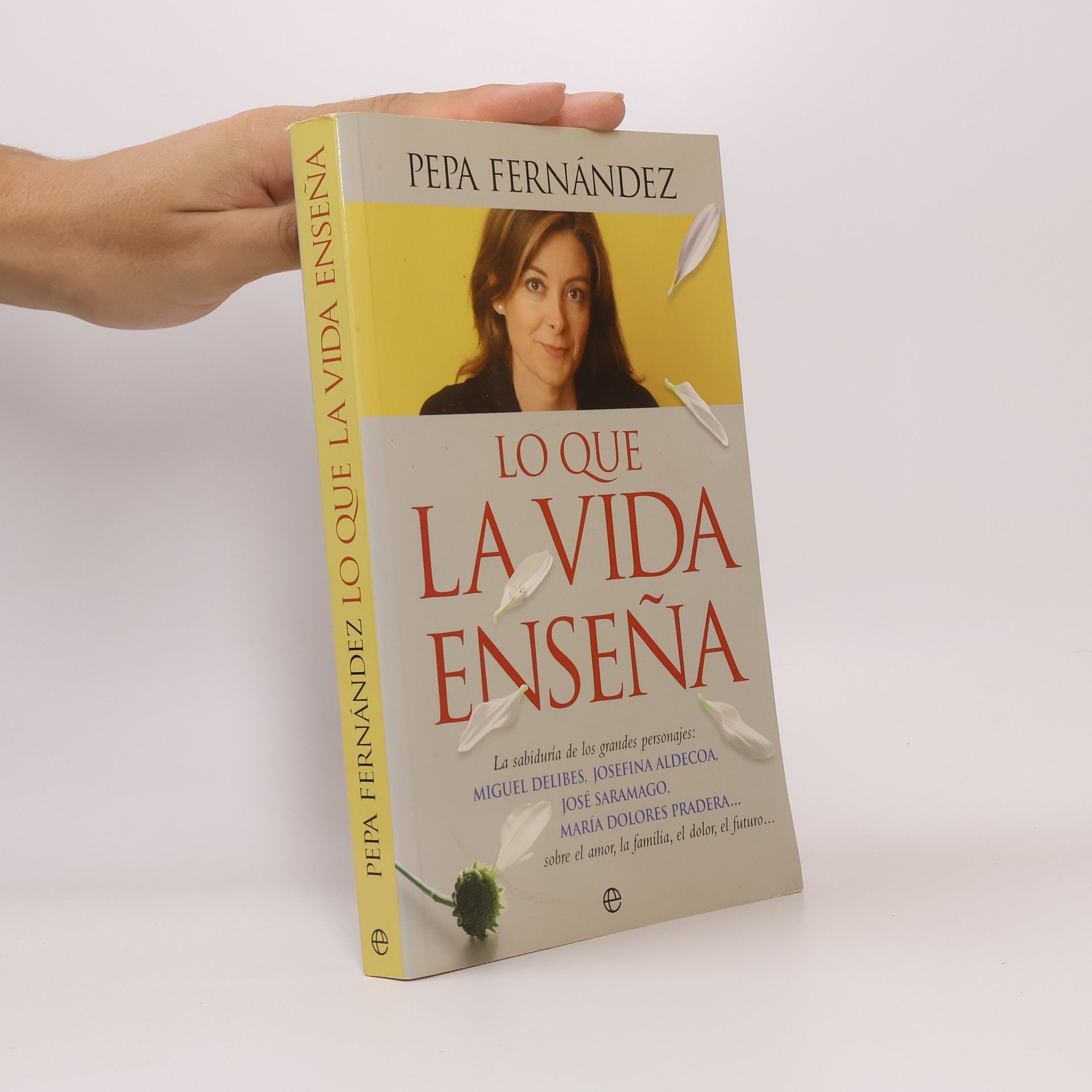 Pepa Fernández Vallés Lo que la vida enseña