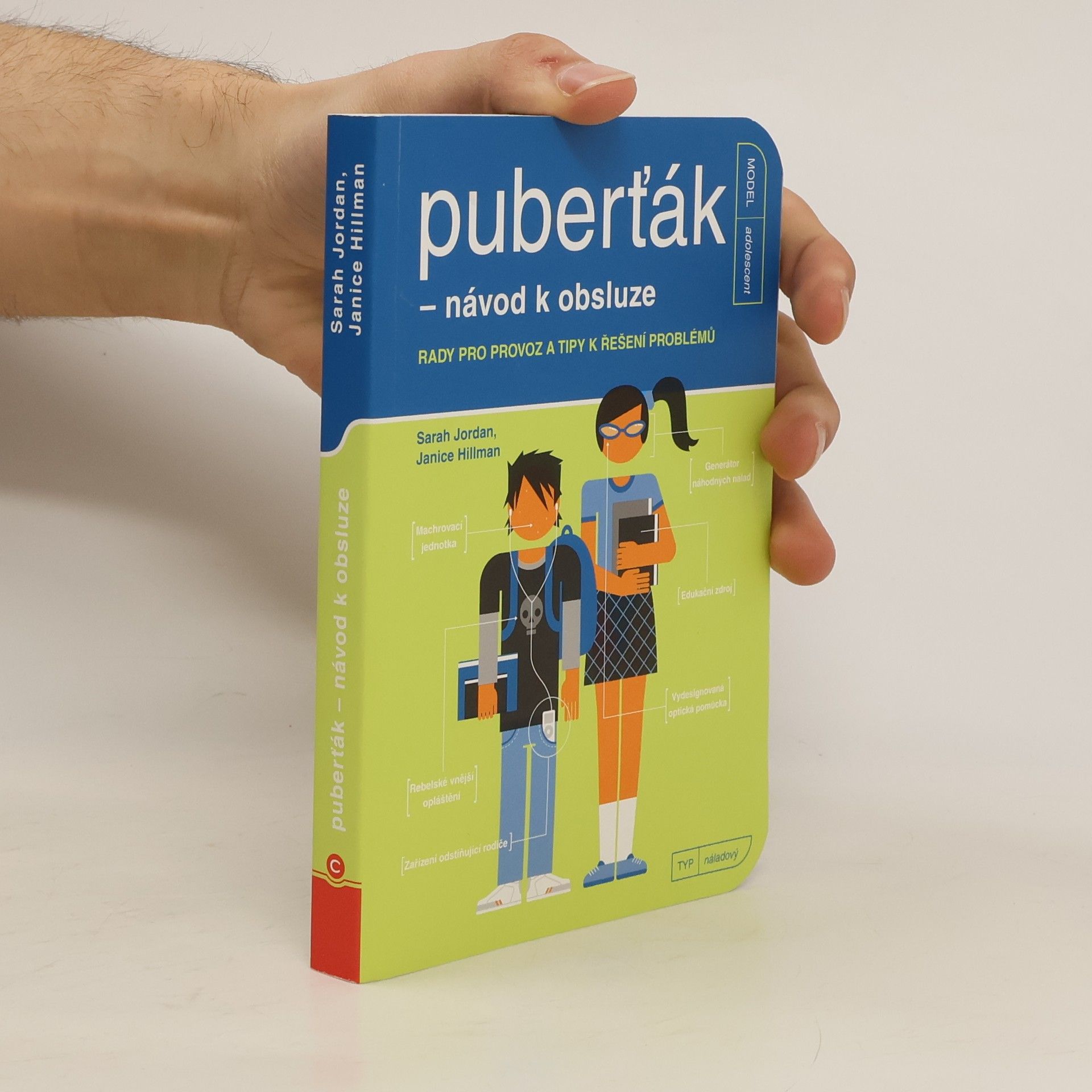 Puberťák - návod k obsluze: Rady pro provoz a tipy k řešení problémů