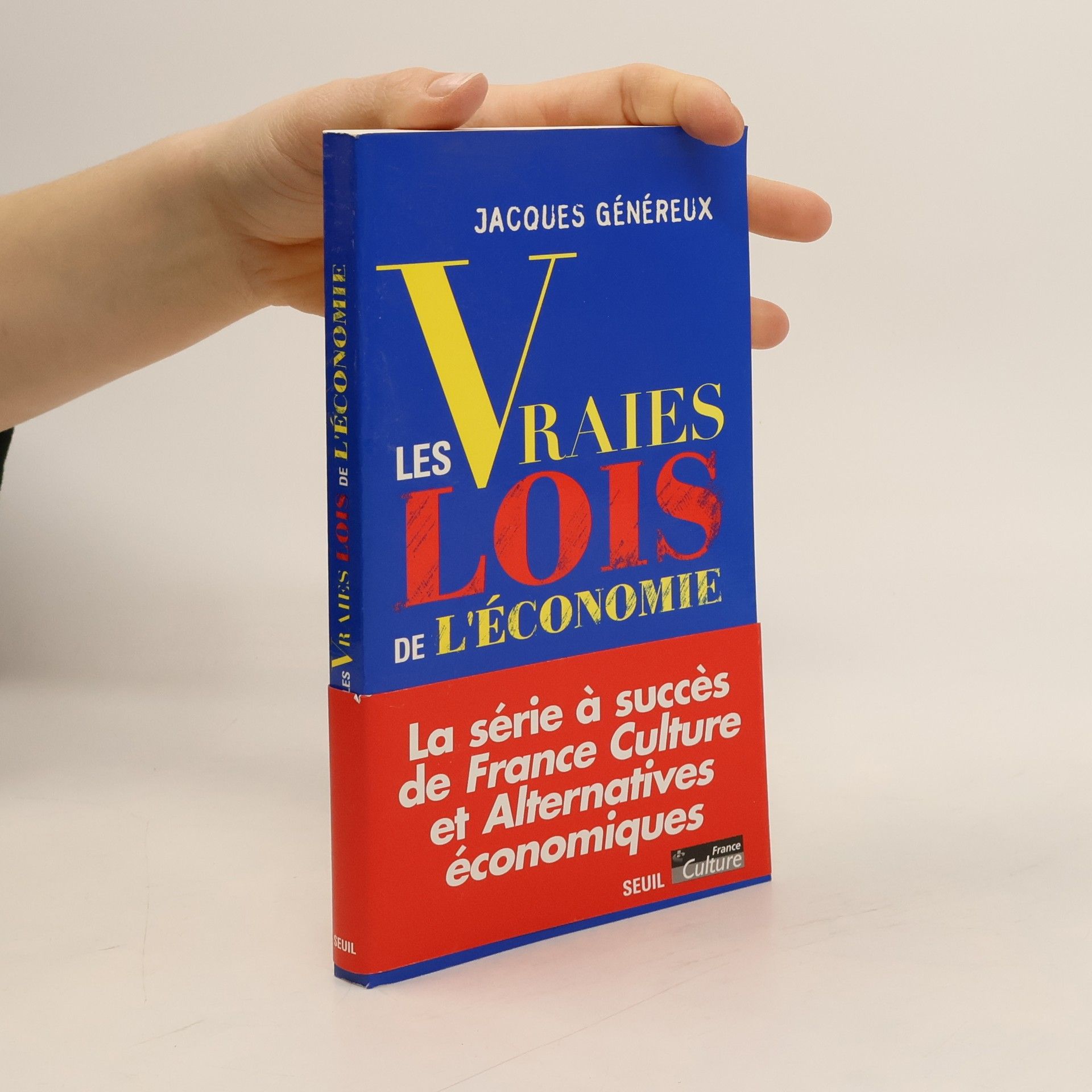 Jacques Généreux Les Vraies Lois de l'économie