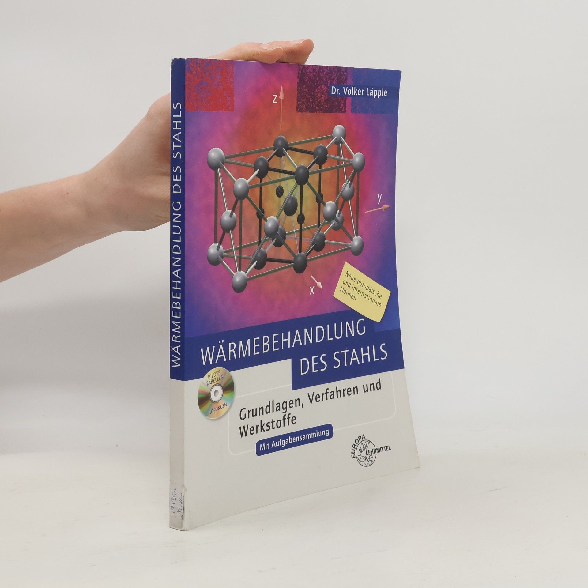 Volker Läpple Wärmebehandlung des Stahls