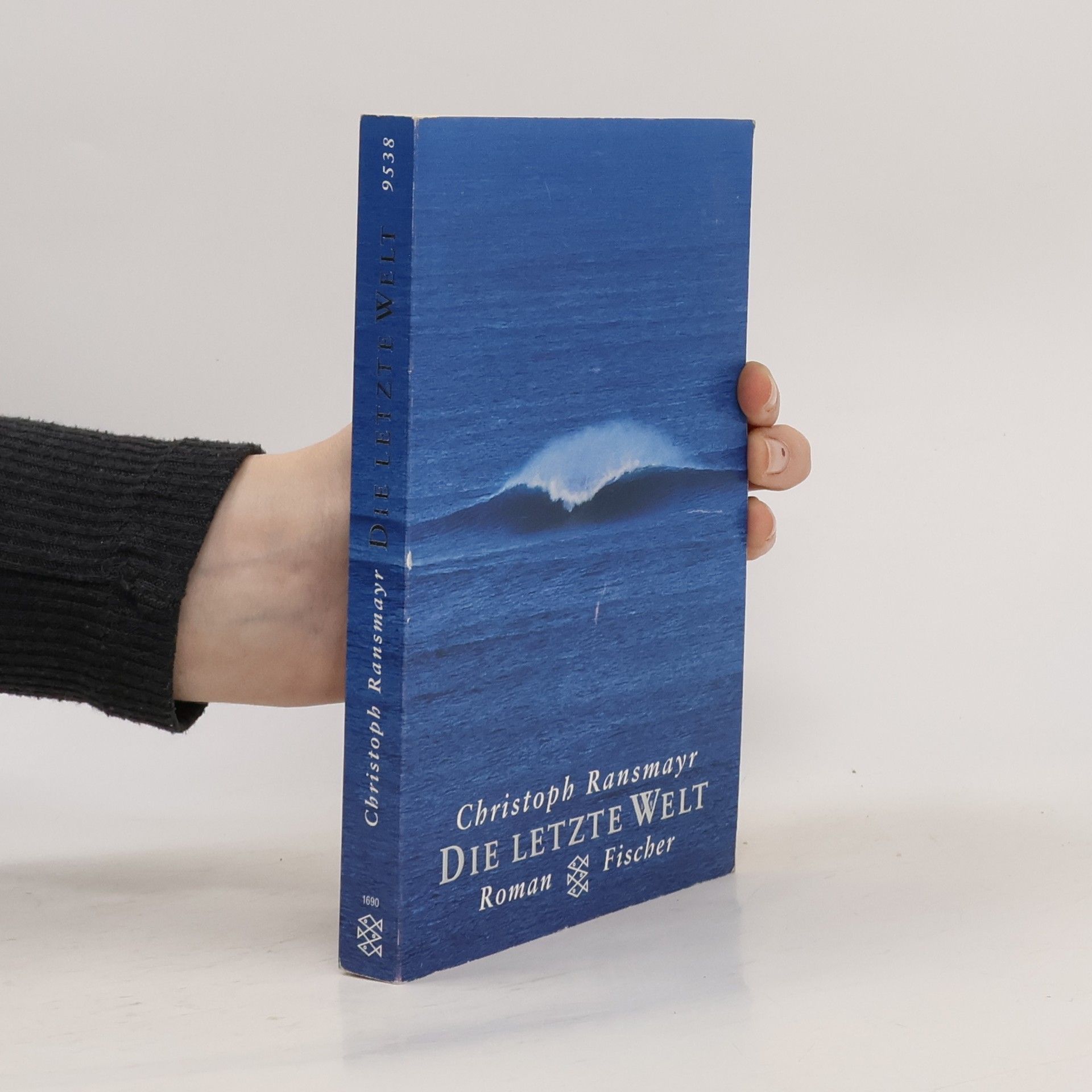 Christoph Ransmayr Die letzte Welt