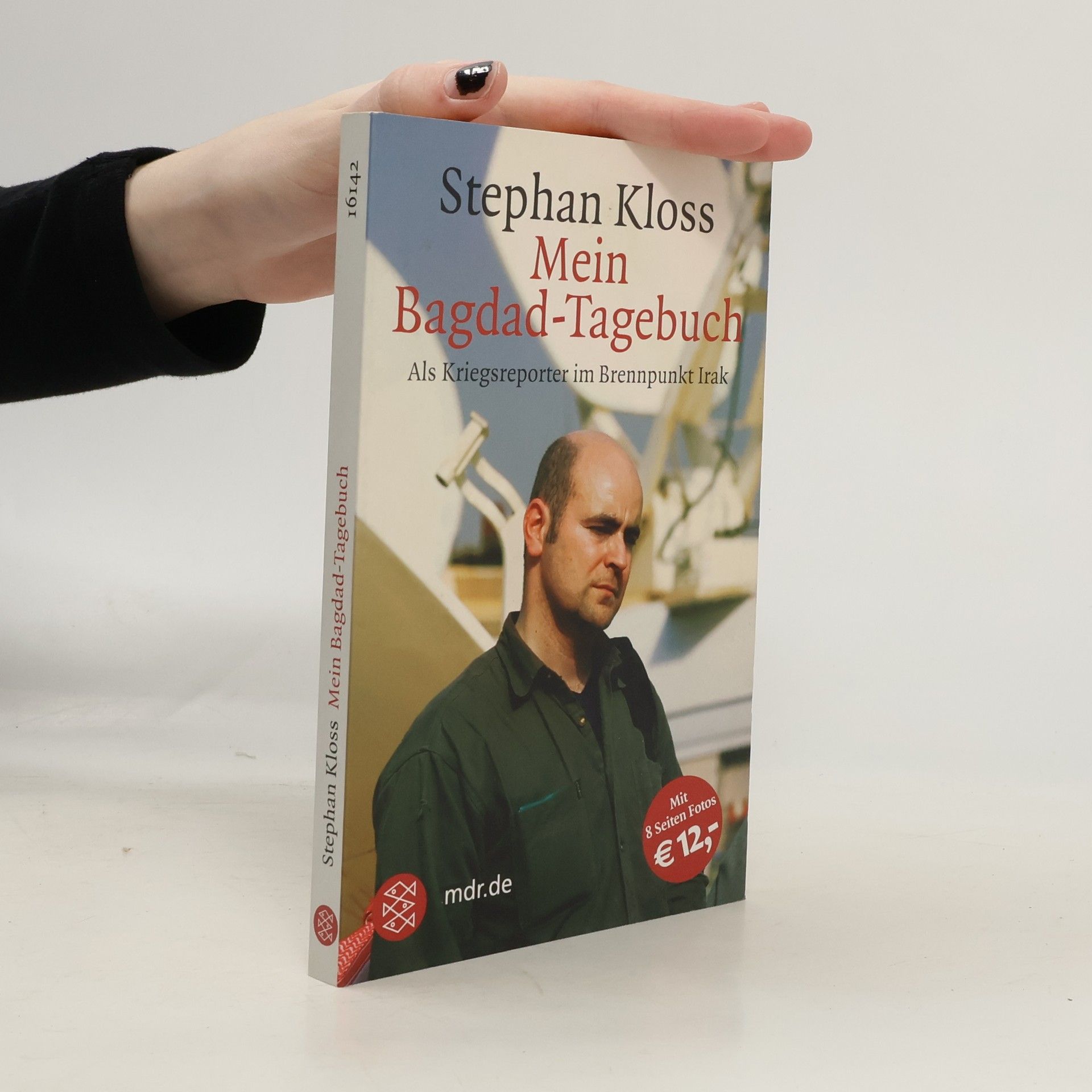 Stephan Kloss Mein Bagdad-Tagebuch