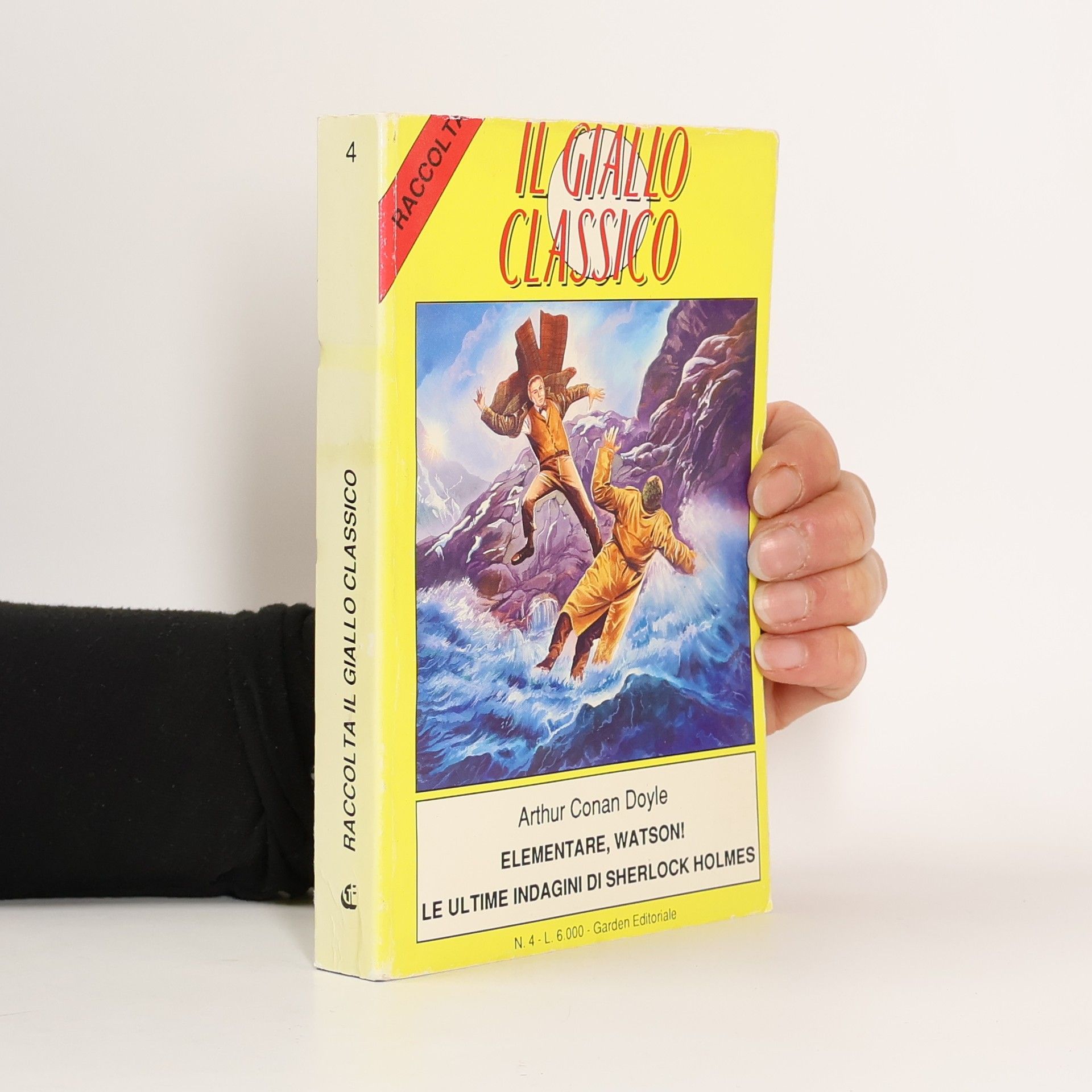 Arthur Conan Doyle Elementare, Watson! Le ultime indagini di Sherlock Holmes