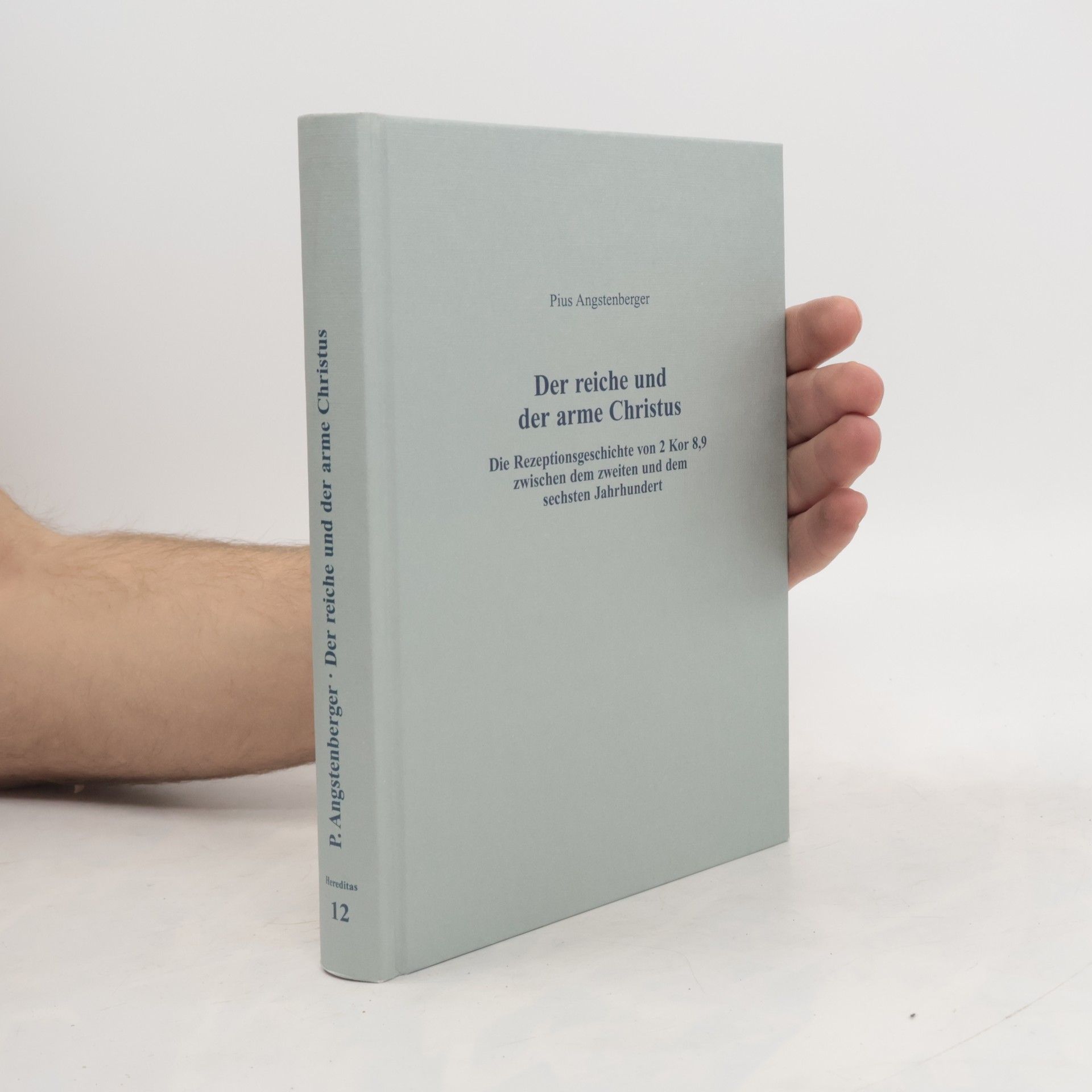 Pius Angstenberger Der reiche und der arme Christus