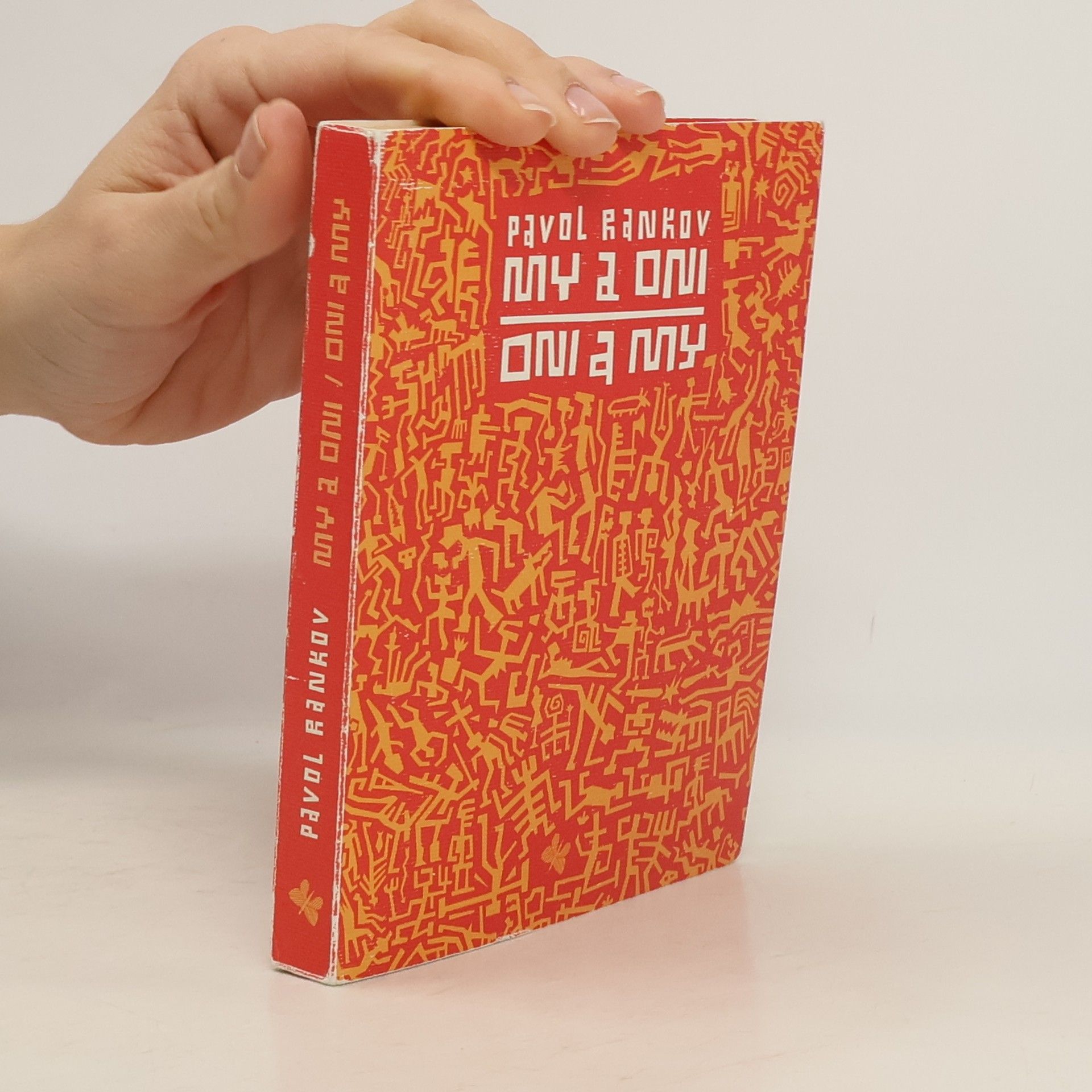 Pavol Rankov My a oni / Oni a my