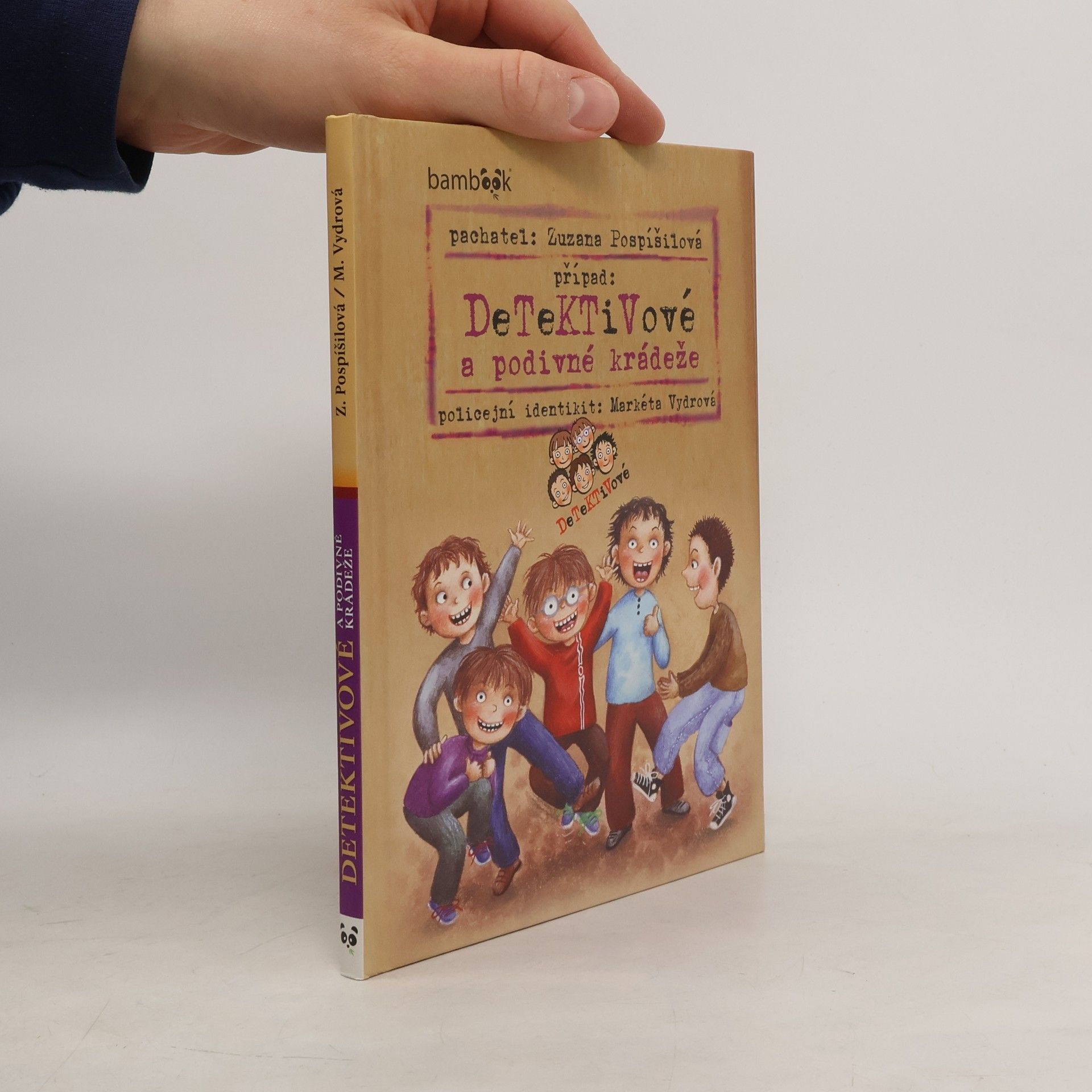 Zuzana Pospíšilová Detektivové a podivné krádeže