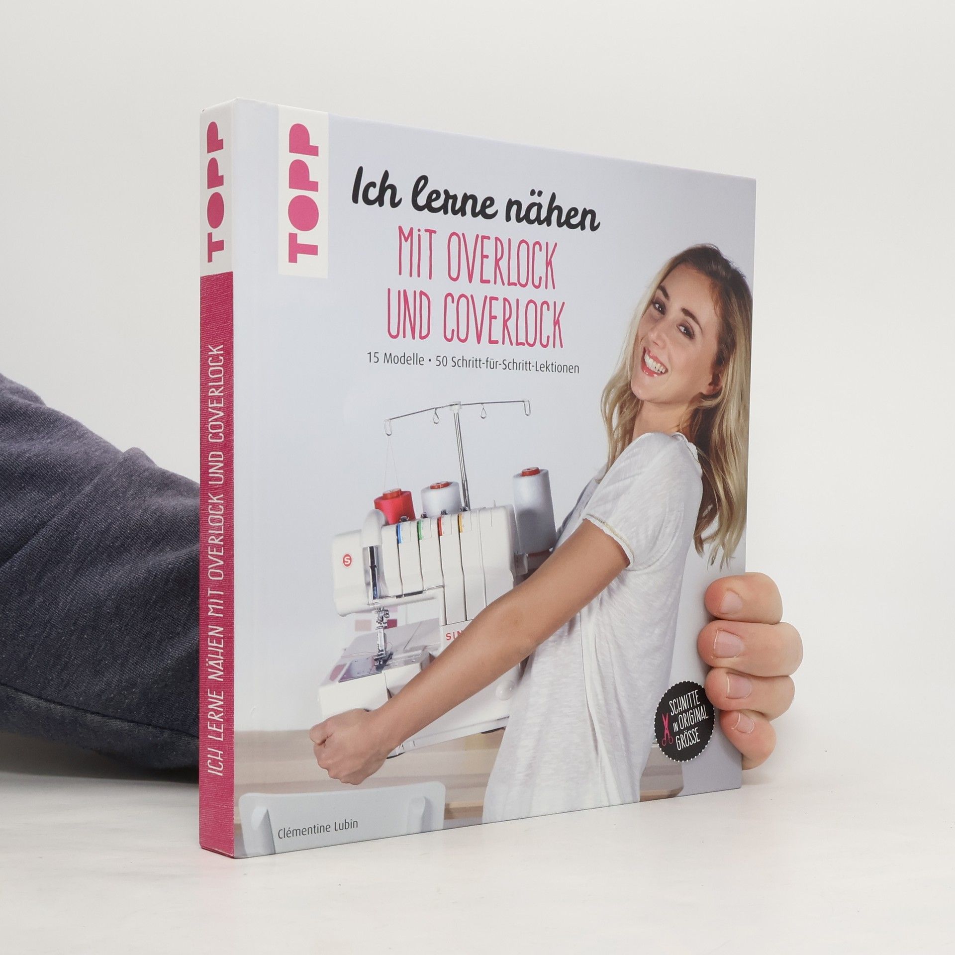 Clémentine Lubin Ich lerne nähen mit Overlock und Coverlock