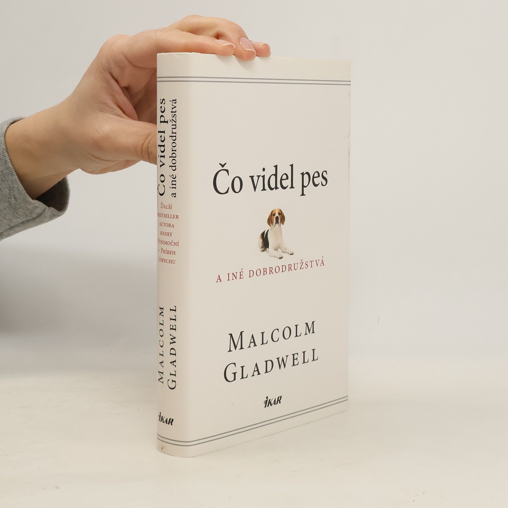 Malcolm Gladwell Čo videl pes
