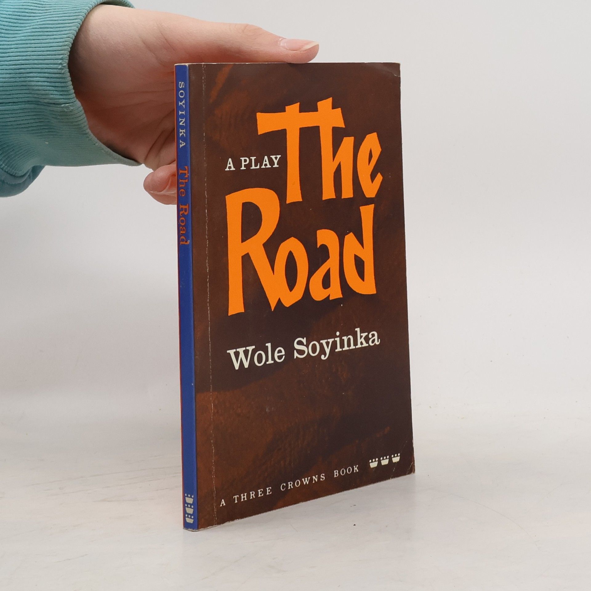 Wole Soyinka Three Crowns Series: The Road