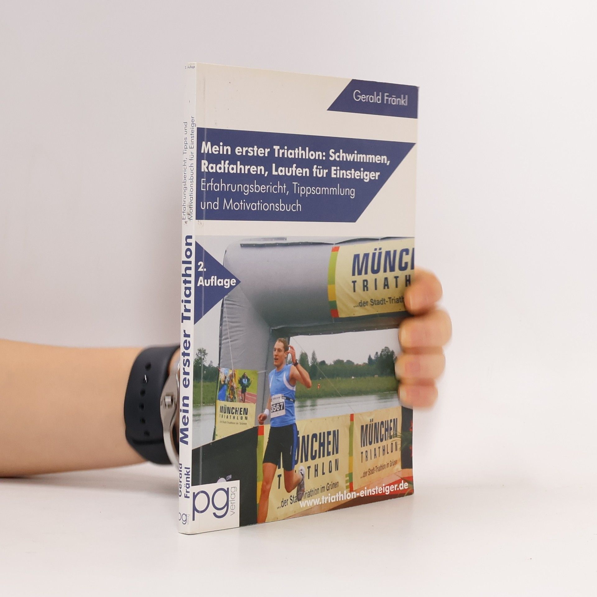 Gerald Fränkl Mein erster Triathlon