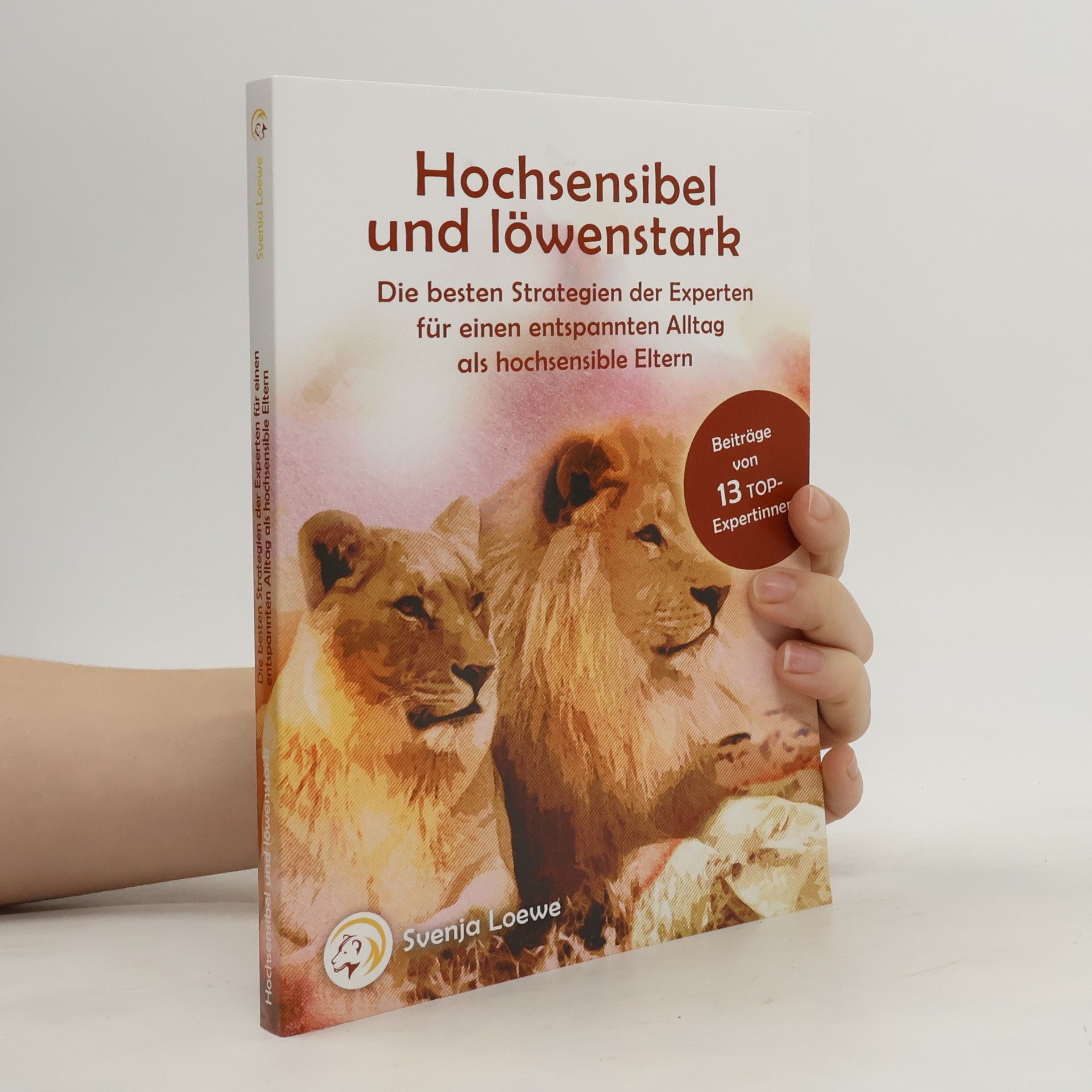 Svenja Loewe Hochsensibel und löwenstark