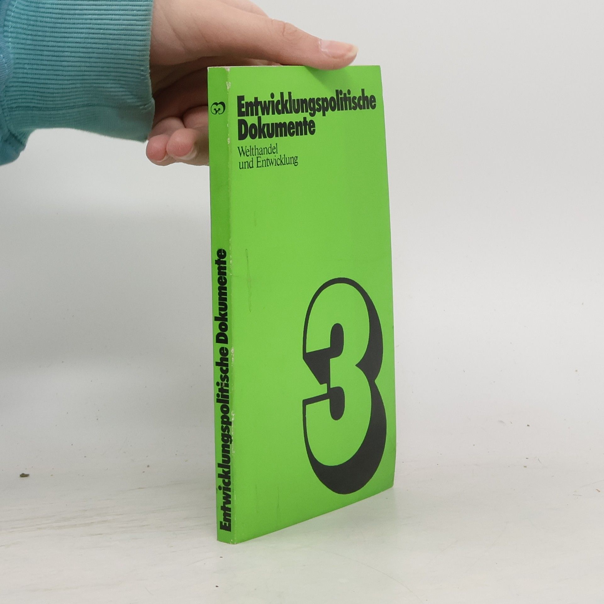 Collectif d'auteurs Entwicklungspolitische Dokumente 3