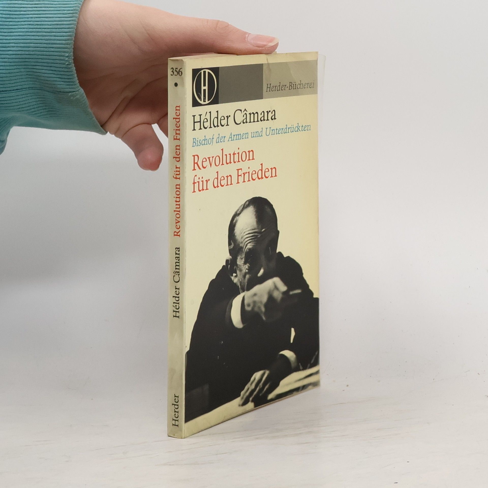 Hélder Câmara Revolution für den Frieden