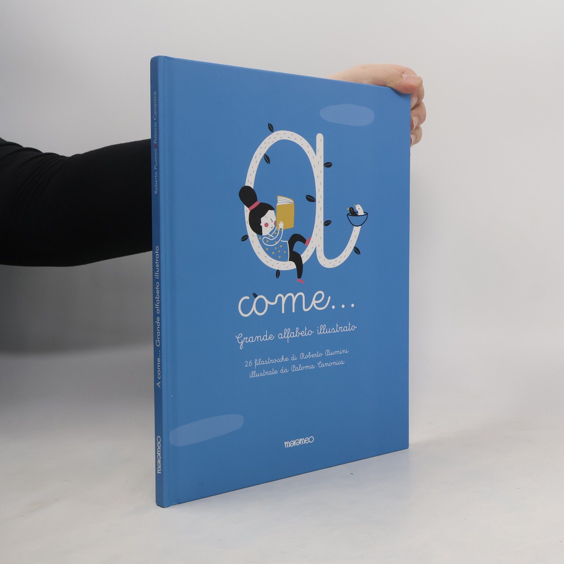 A come... Grande alfabeto illustrato. 26 filastrocche. Ediz. a colori