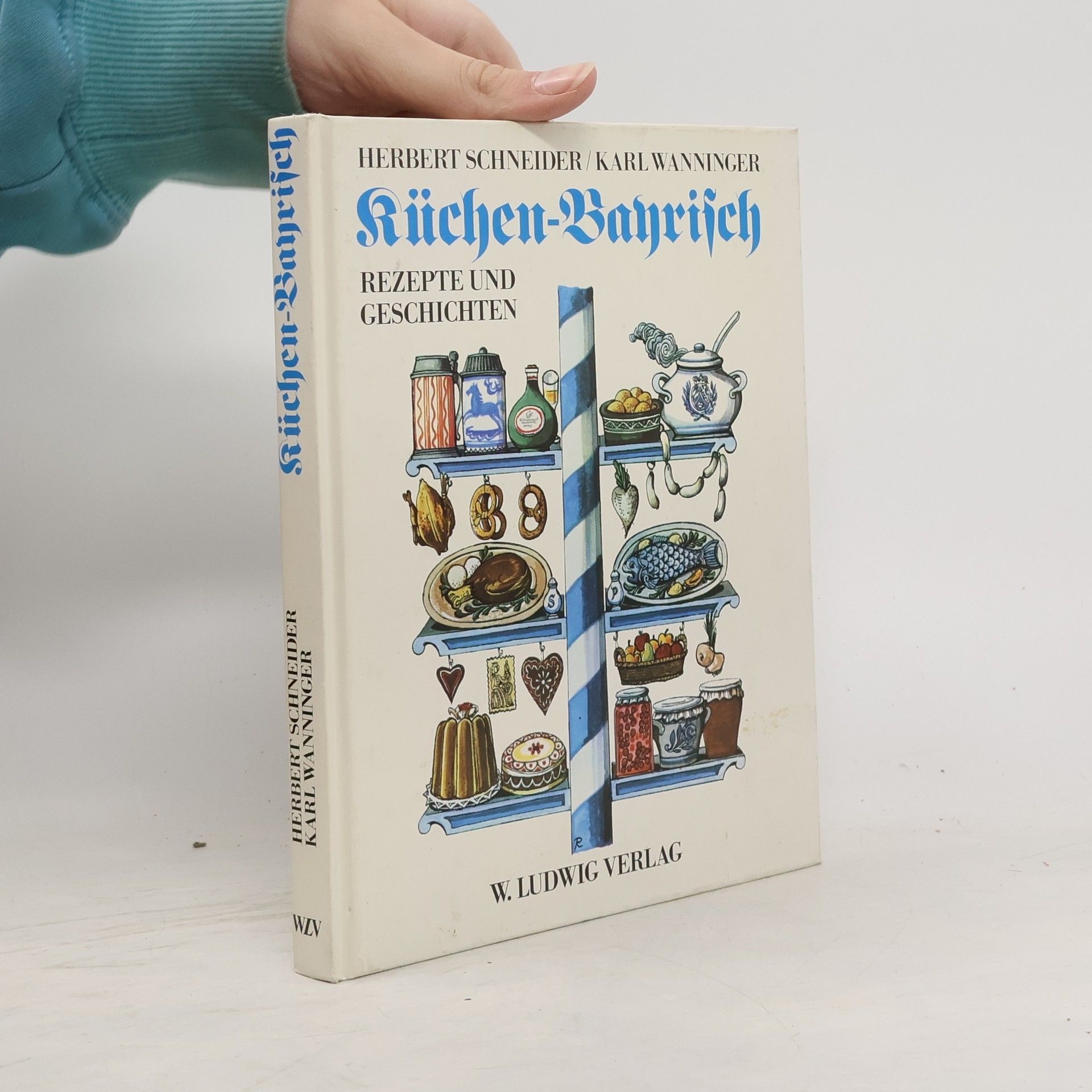 Jost-Herbert Schneider Küchen-Bayrisch